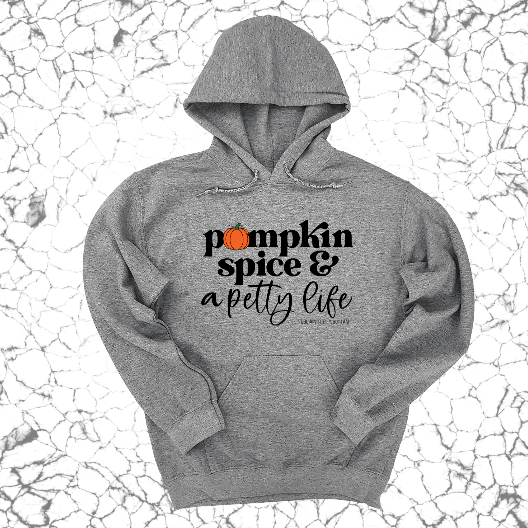 *HOODIE* Pumpkin Spice and a Petty life Unisex Hoodie-Hoodie-The Original God Ain't Petty But I Am
