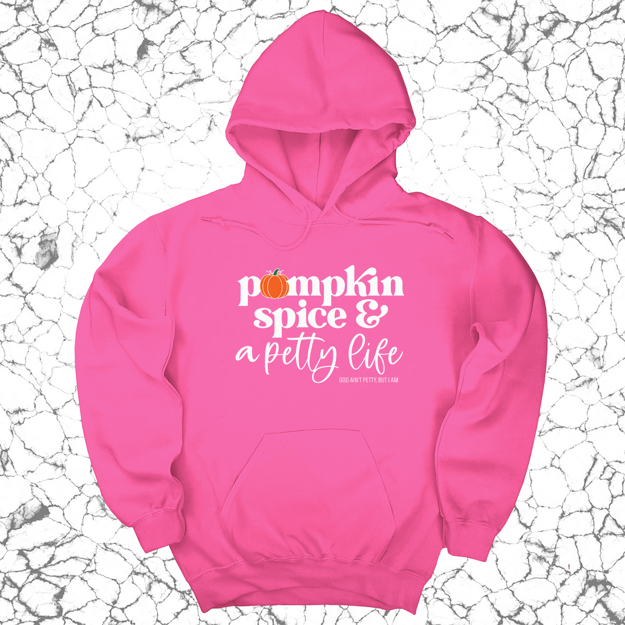 *HOODIE* Pumpkin Spice and a Petty life Unisex Hoodie-Hoodie-The Original God Ain't Petty But I Am