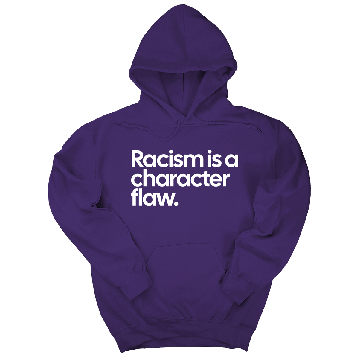 *HOODIE* Racism Is a Character Flaw Unisex Hoodie-Hoodie-The Original God Ain't Petty But I Am
