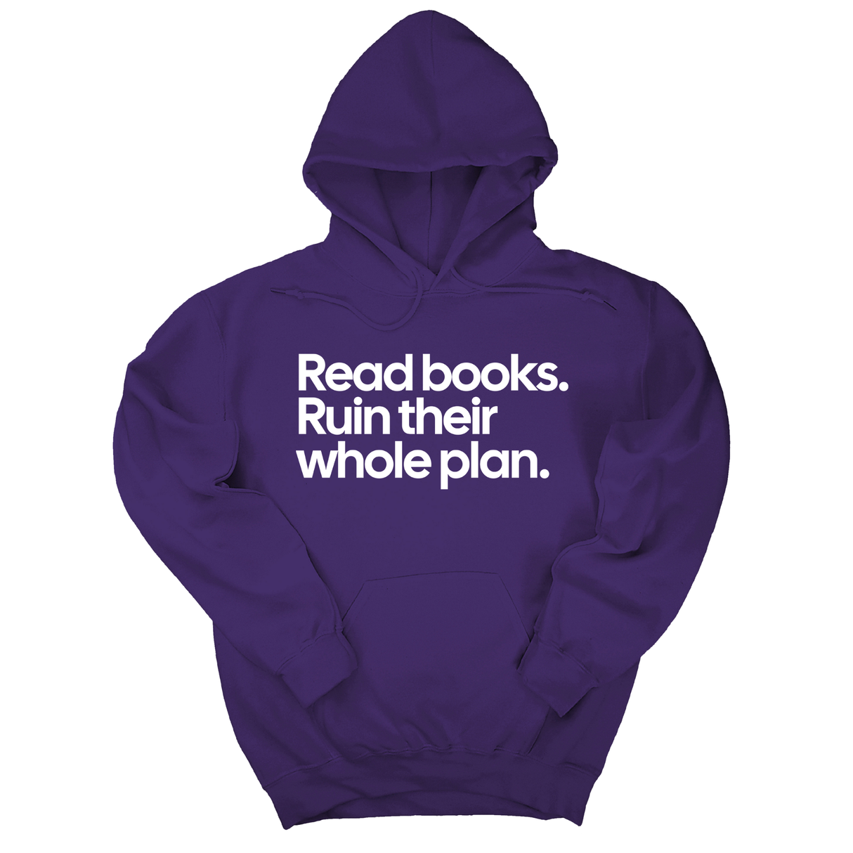 *HOODIE* Read Books. Ruin Their Whole Plan Unisex Hoodie-Hoodie-The Original God Ain't Petty But I Am