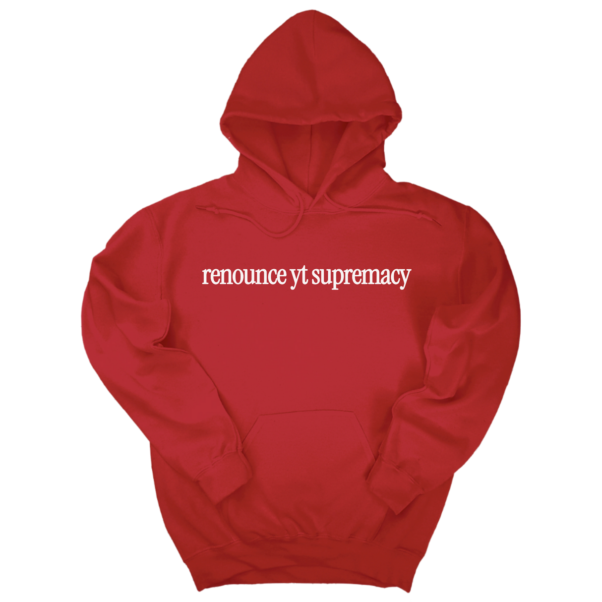 *HOODIE* Renounce YT Supremacy Unisex Hoodie-Hoodie-The Original God Ain't Petty But I Am