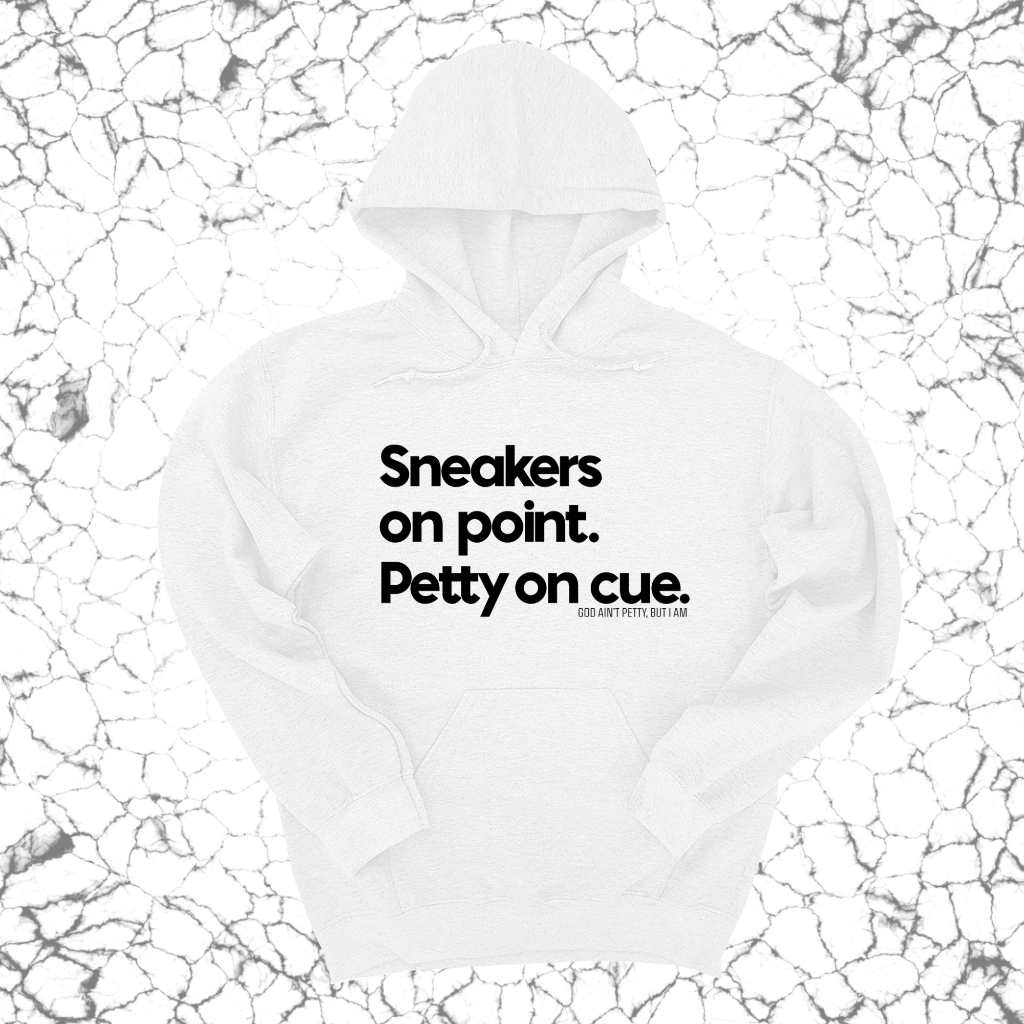 *HOODIE* Sneakers on point. Petty On Cue Unisex Hoodie-Hoodie-The Original God Ain't Petty But I Am