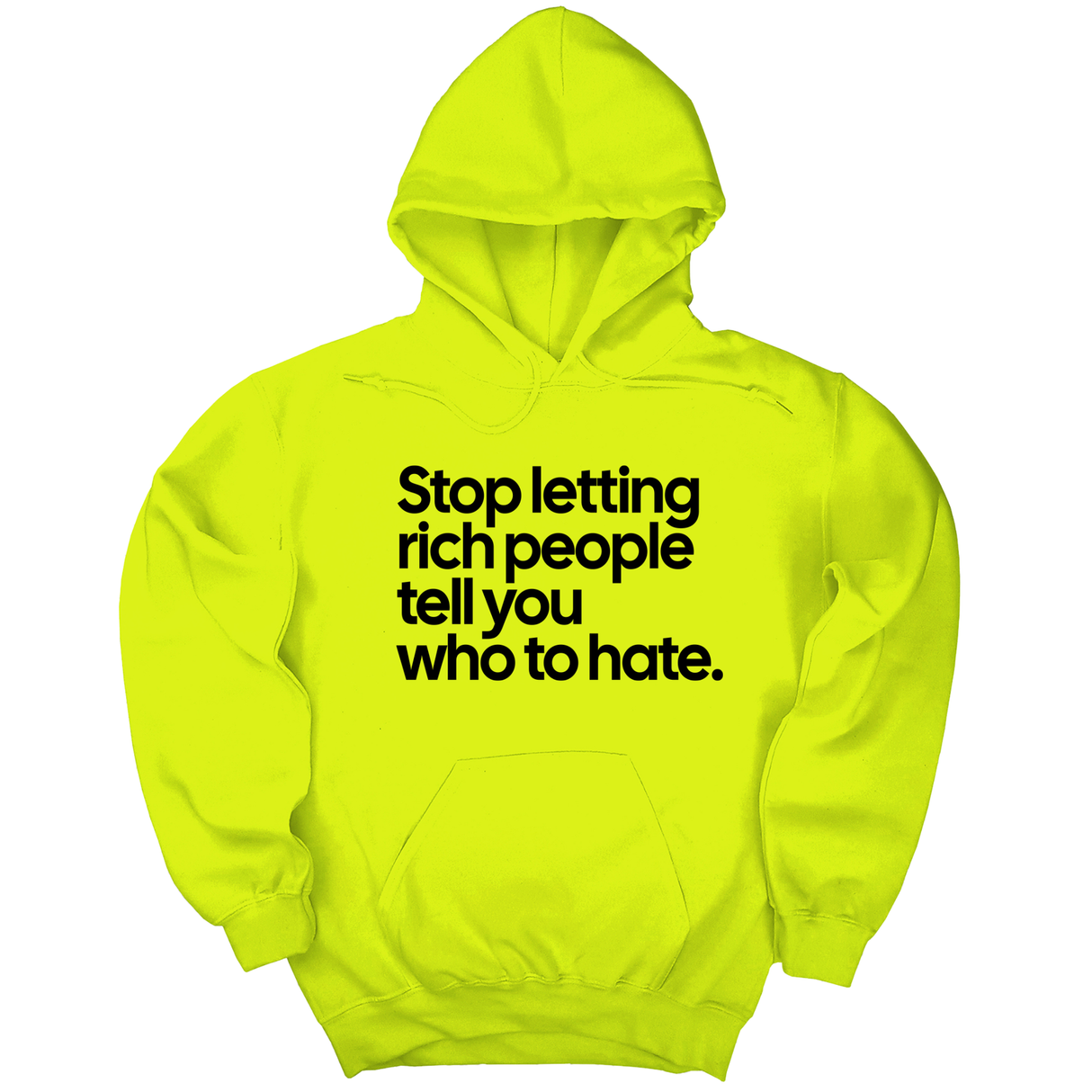 *HOODIE* Stop Letting Rich People Tell You Who to Hate Unisex Hoodie-Hoodie-The Original God Ain't Petty But I Am
