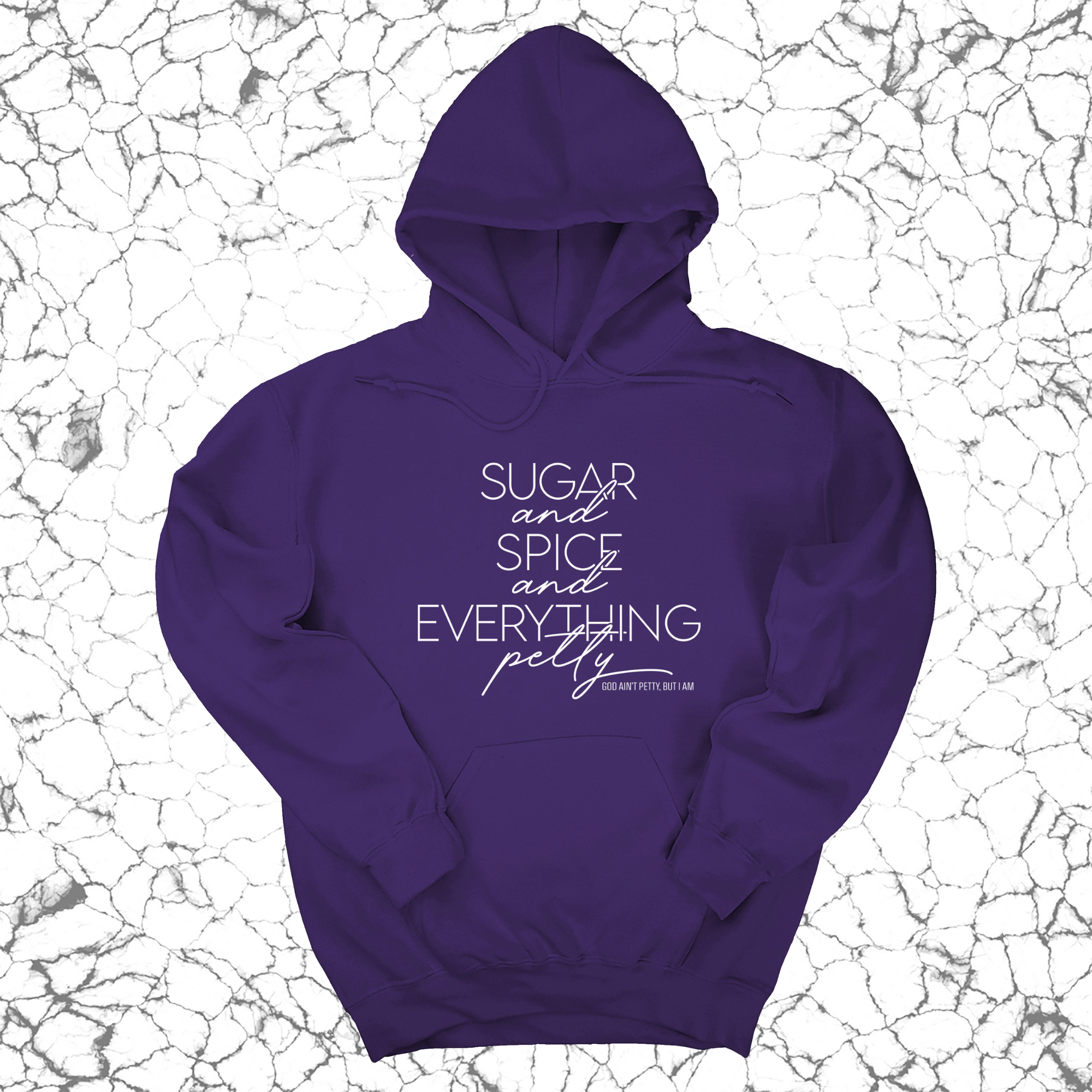 *HOODIE* Sugar and Spice and Everything petty Unisex Hoodie-Hoodie-The Original God Ain't Petty But I Am