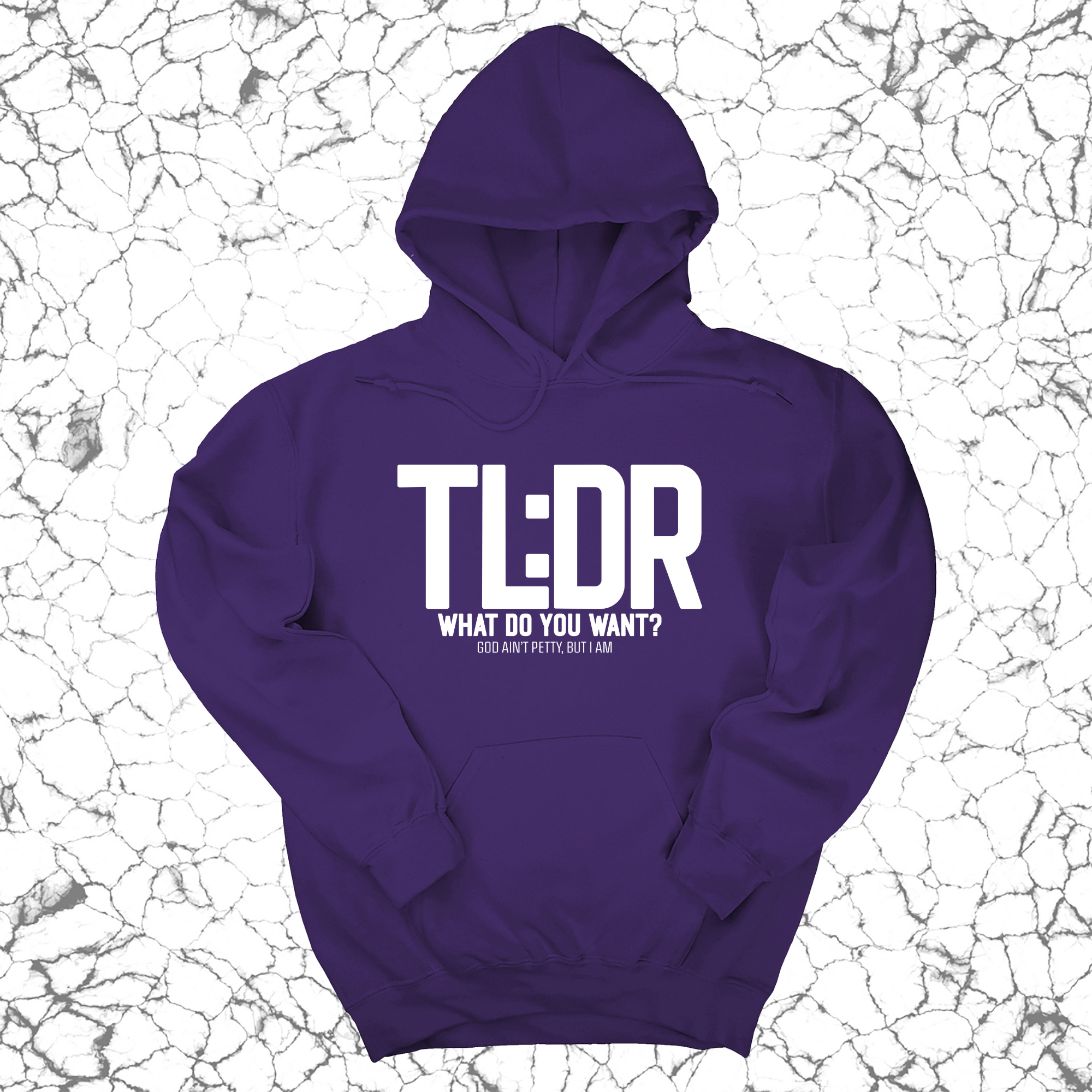 *HOODIE* TL: DR What do you want Unisex Hoodie-Hoodie-The Original God Ain't Petty But I Am