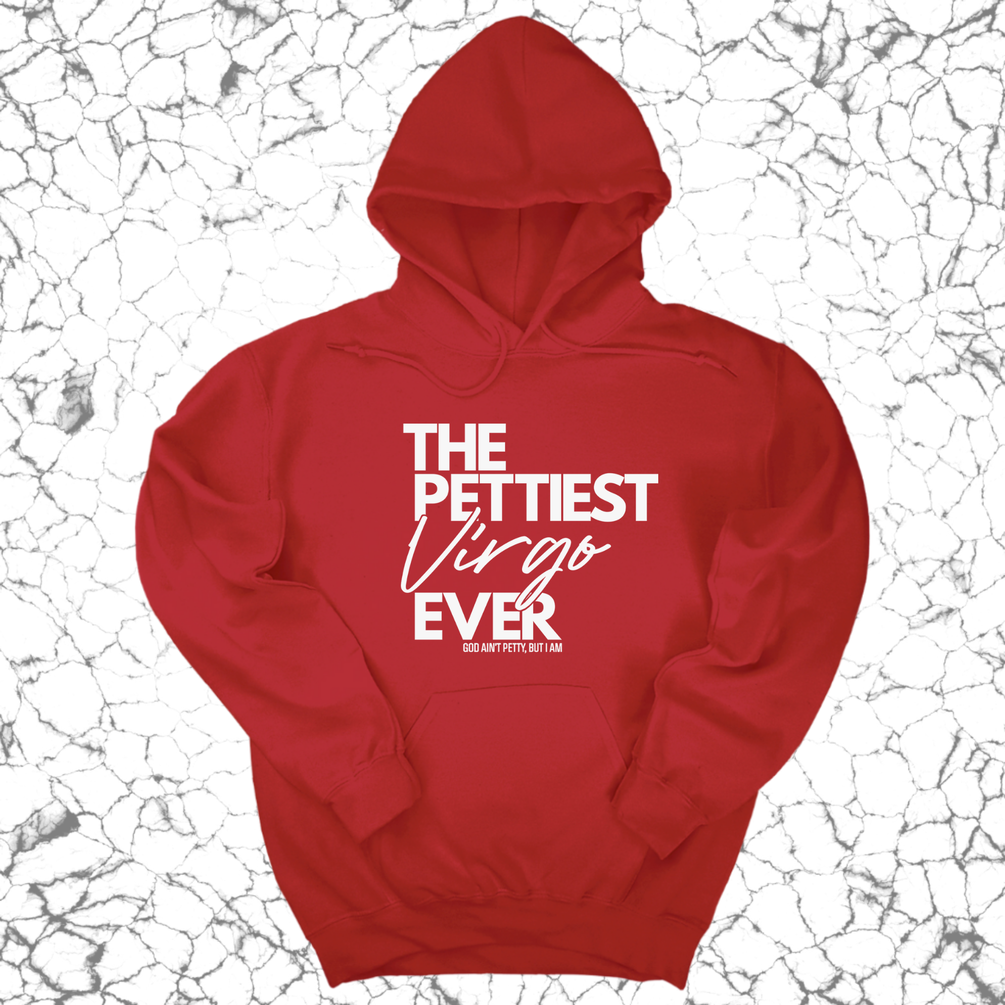 *HOODIE* The Pettiest Virgo Ever Unisex Hoodie-Hoodie-The Original God Ain't Petty But I Am