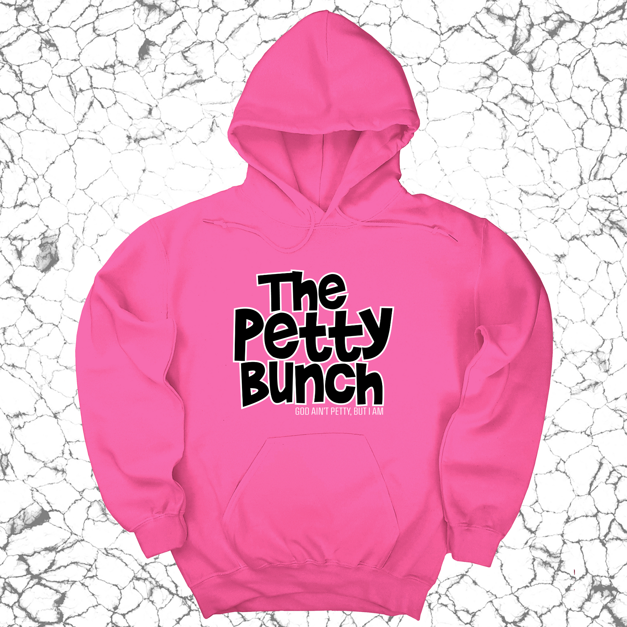 *HOODIE* The Petty Bunch Unisex Hoodie-Hoodie-The Original God Ain't Petty But I Am