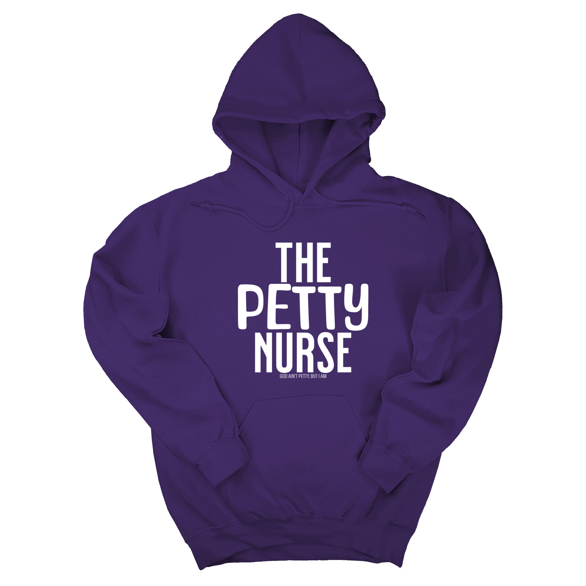*HOODIE* The Petty Nurse Unisex Hoodie-Hoodie-The Original God Ain't Petty But I Am
