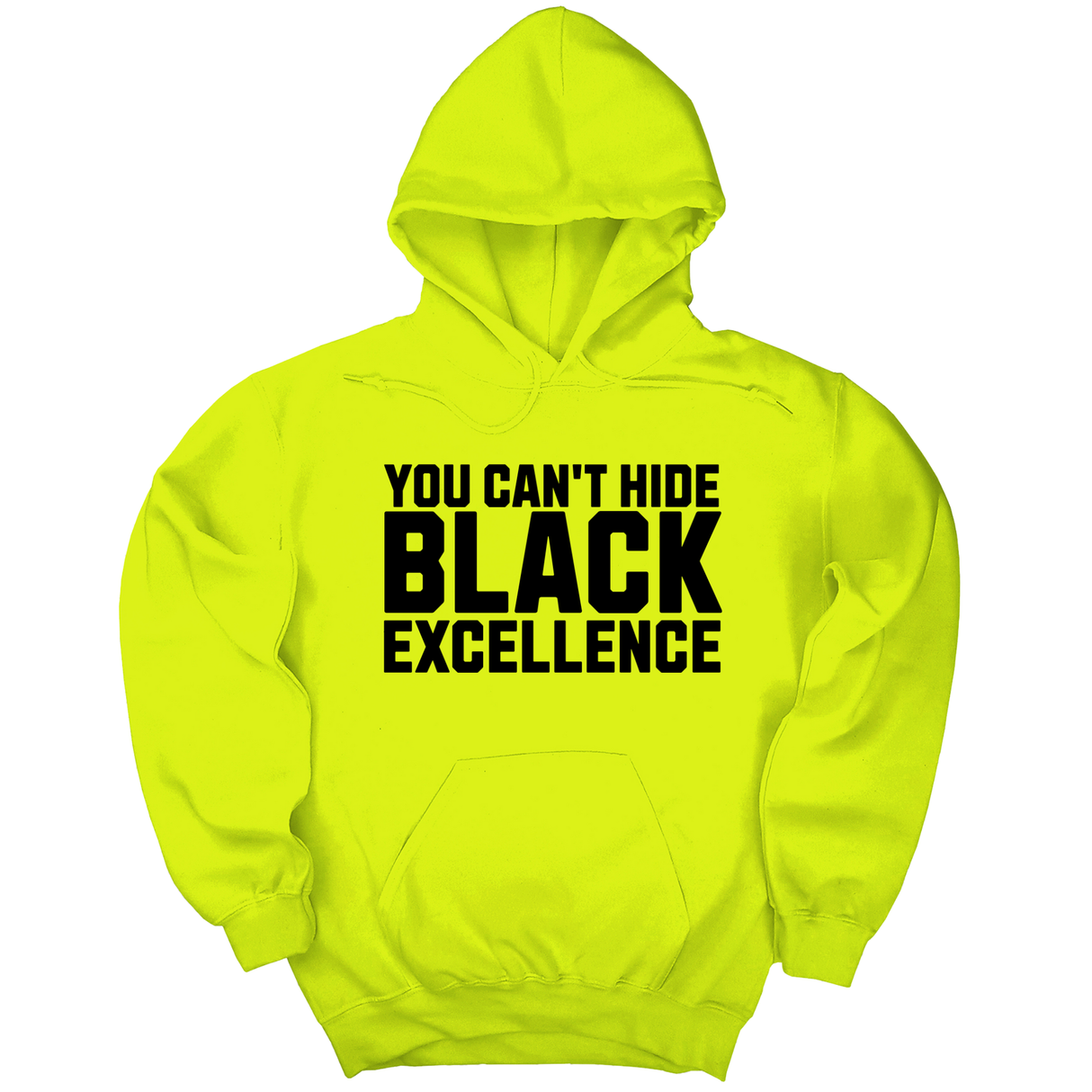 *HOODIE* You Can’t Hide Black Excellence Unisex Hoodie-Hoodie-The Original God Ain't Petty But I Am
