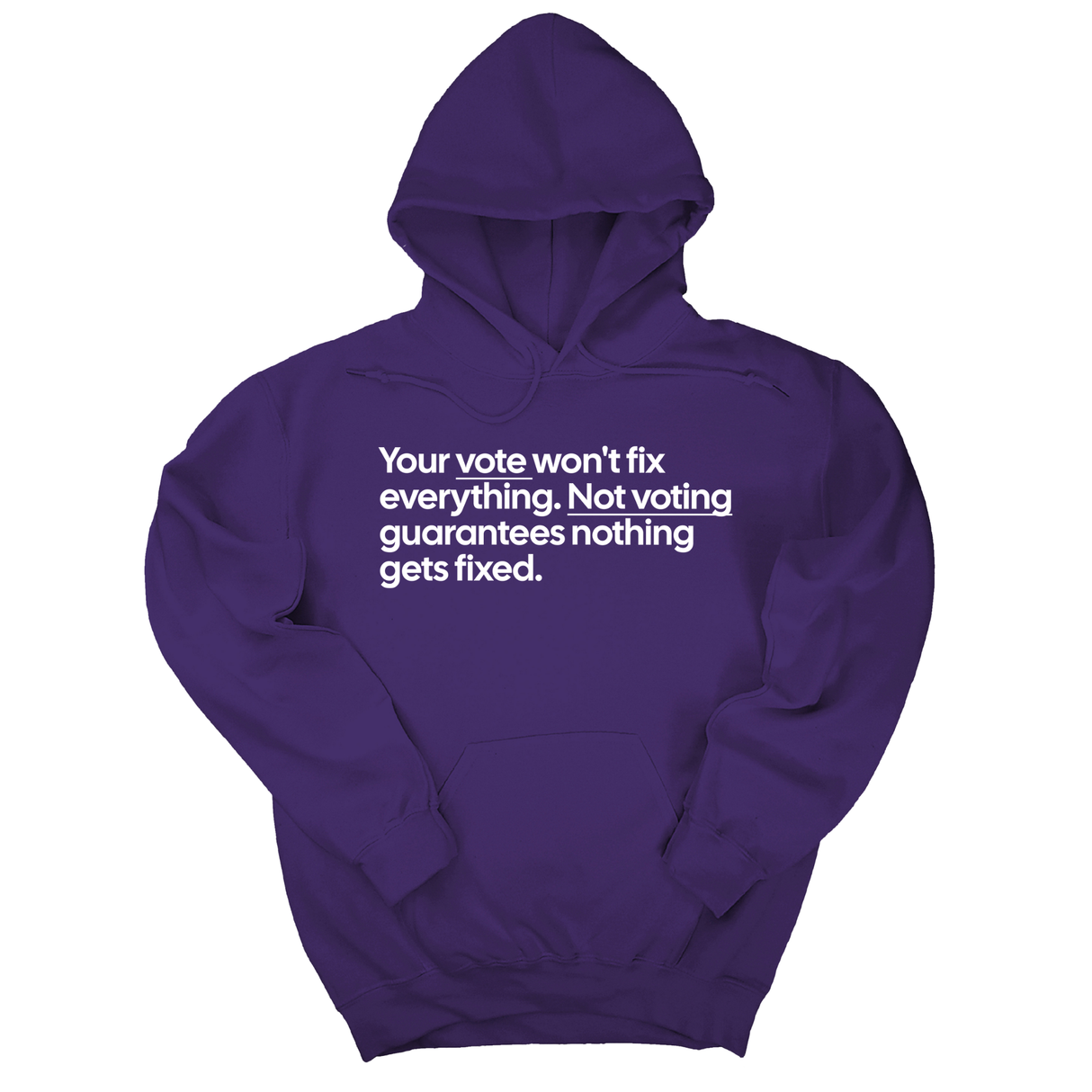 *HOODIE* Your vote won't fix everything. Not voting guarantees nothing gets fixed Unisex Hoodie-Hoodie-The Original God Ain't Petty But I Am