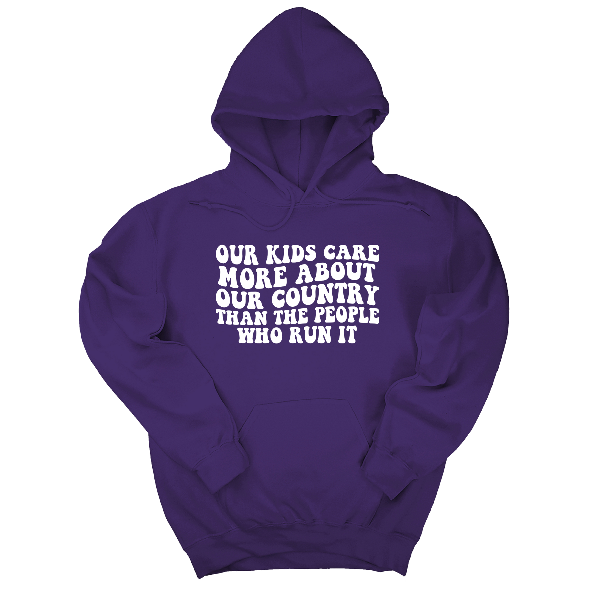 *HOODIE*Our Kids Care More About Our Country More than the People Who Run It Unisex Hoodie (RETRO)-Hoodie-The Original God Ain't Petty But I Am
