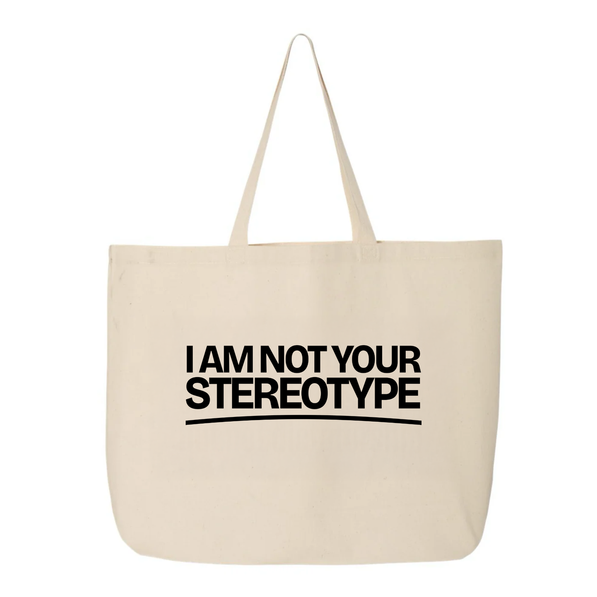 I Am Not Your Stereotype Tote bag-Tote Bag-The Original God Ain't Petty But I Am