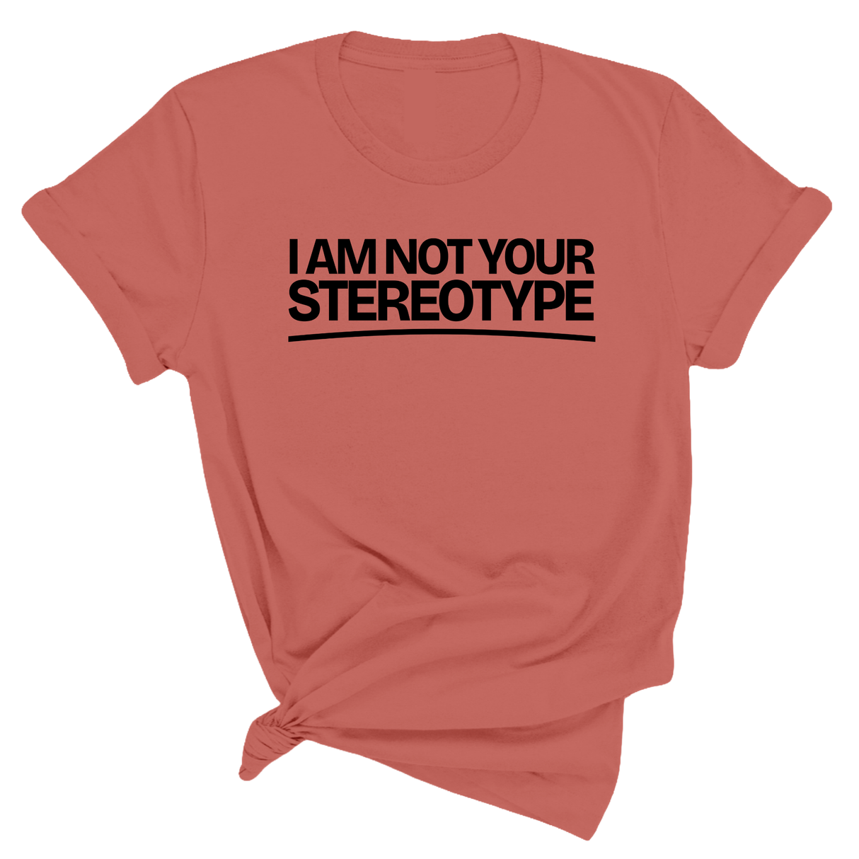 I Am Not Your Stereotype Unisex Tee-T-Shirt-The Original God Ain't Petty But I Am