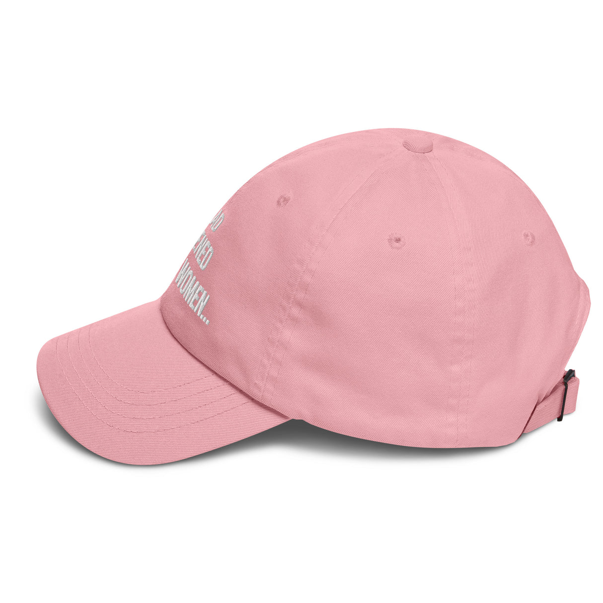 If Y'all Had Just Listened to Black Women Dad hat-The Original God Ain't Petty But I Am