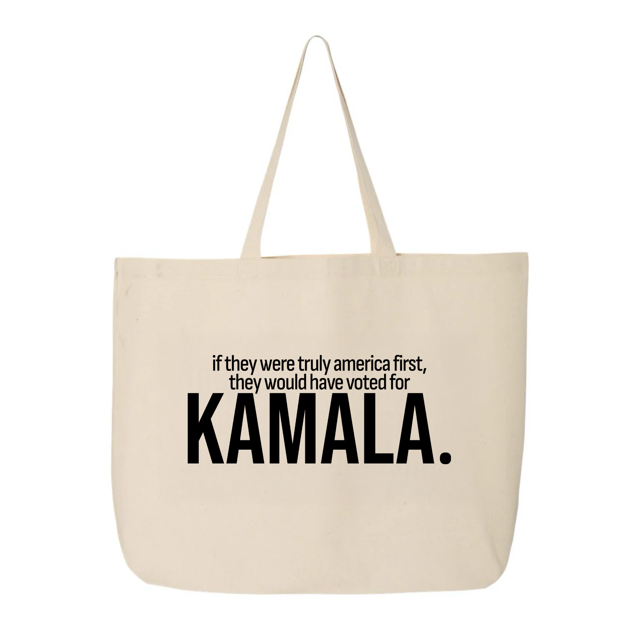 If they were truly America first, they would have voted for KAMALA Tote bag-Tote Bag-The Original God Ain't Petty But I Am