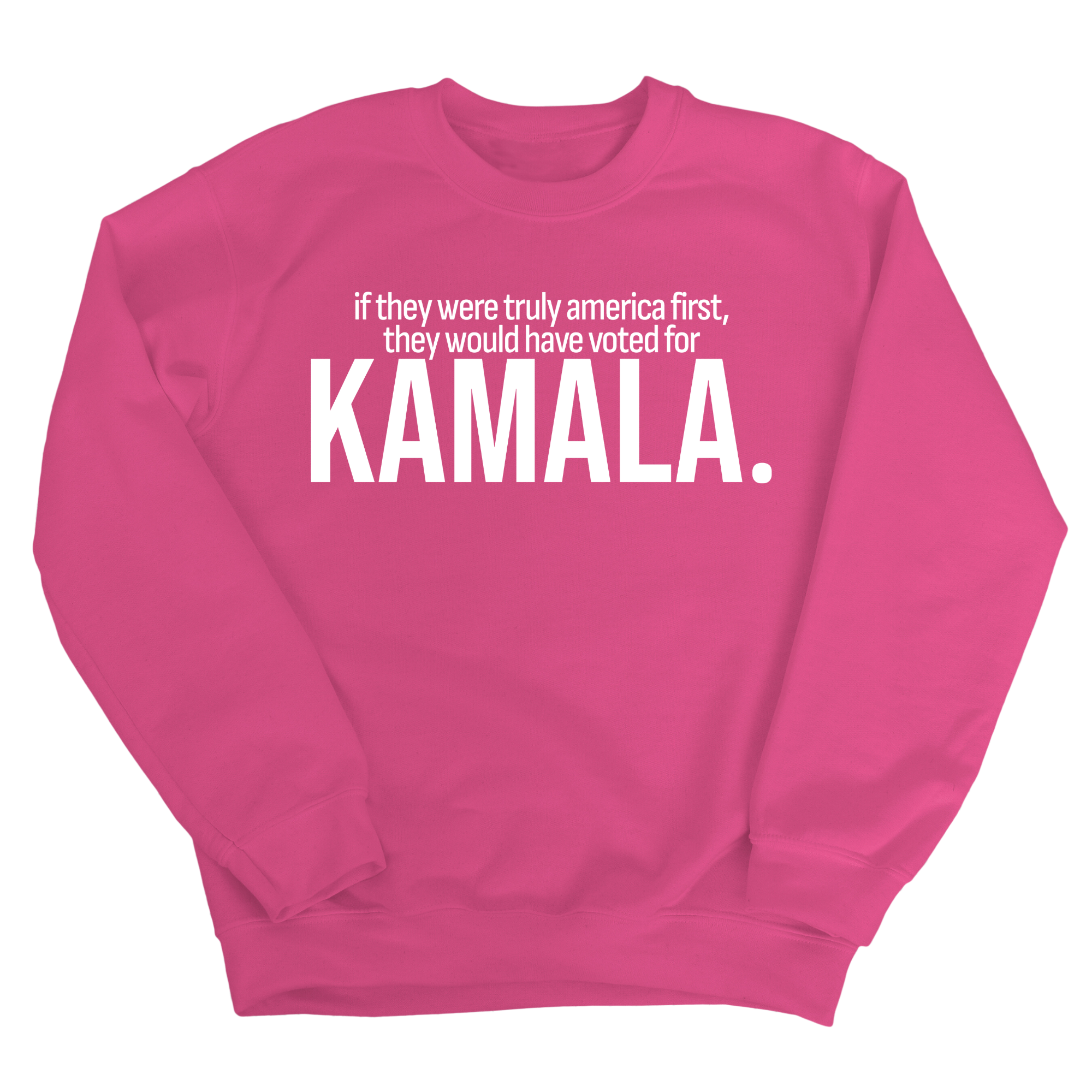 If they were truly America first, they would have voted for KAMALA Unisex Sweatshirt-Sweatshirt-The Original God Ain't Petty But I Am