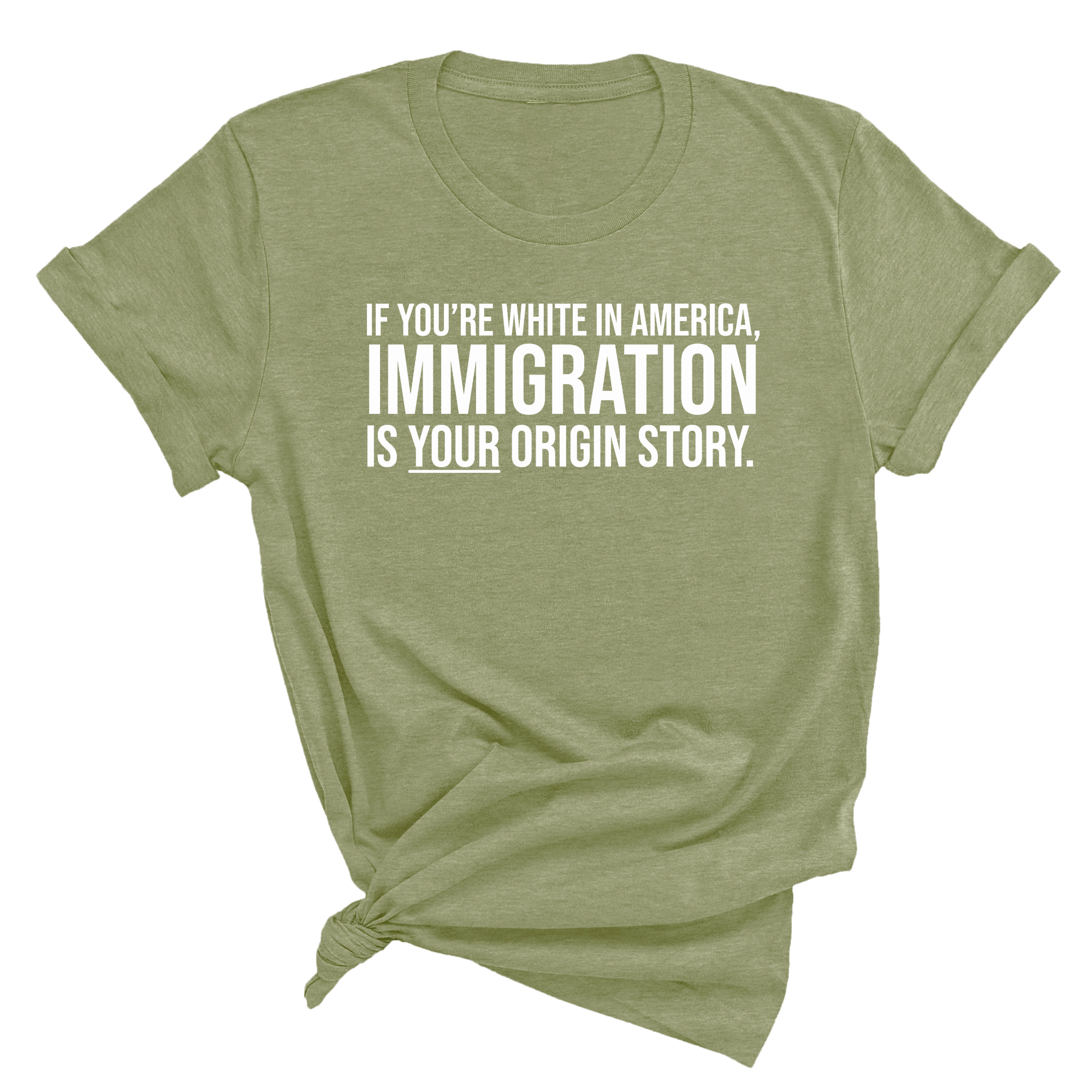 If you're white in America, IMMIGRATION is your origin story Unisex Tee-T-Shirt-The Original God Ain't Petty But I Am