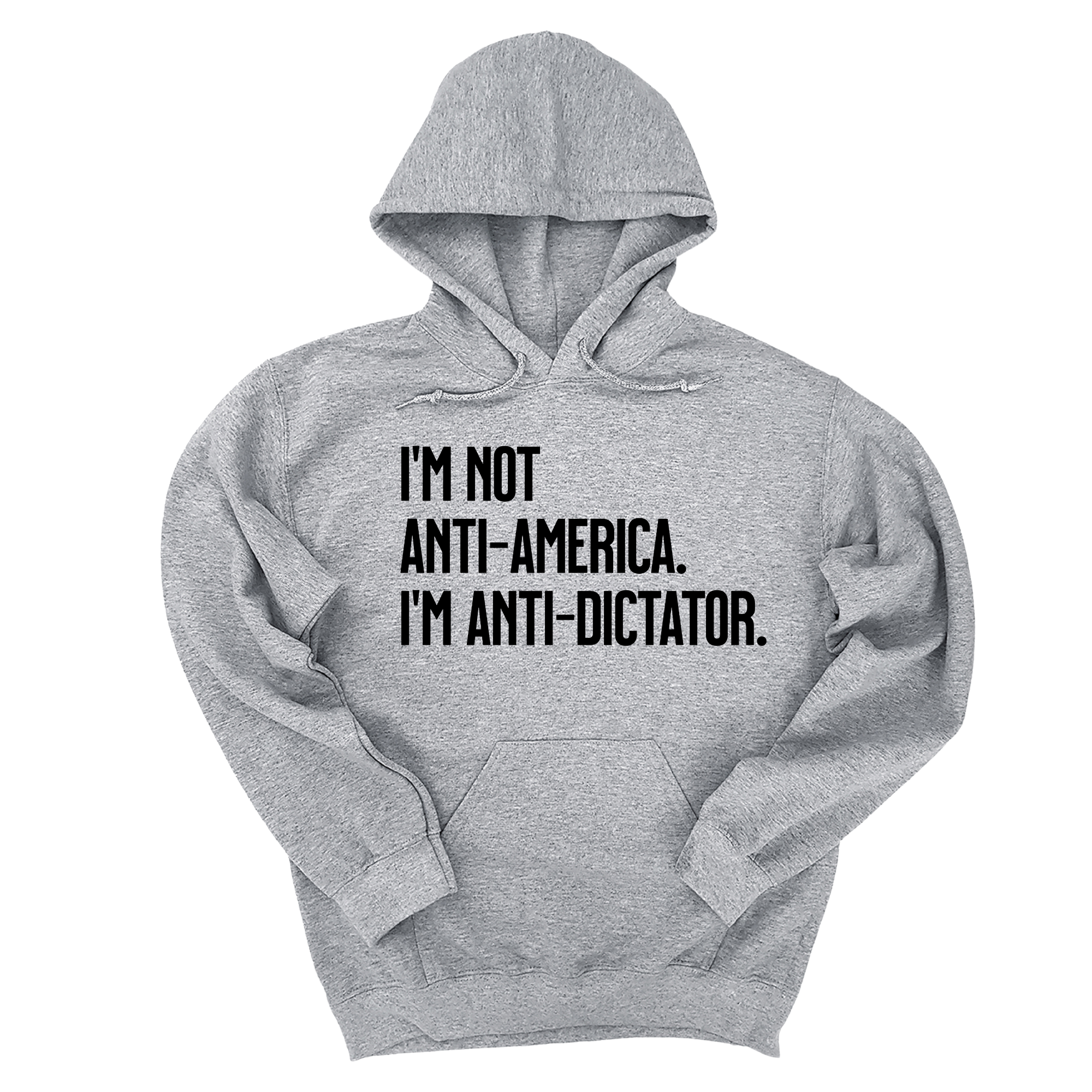 I’m Not Anti-America. I’m Anti-Dictator Unisex Hoodie-Hoodie-The Original God Ain't Petty But I Am