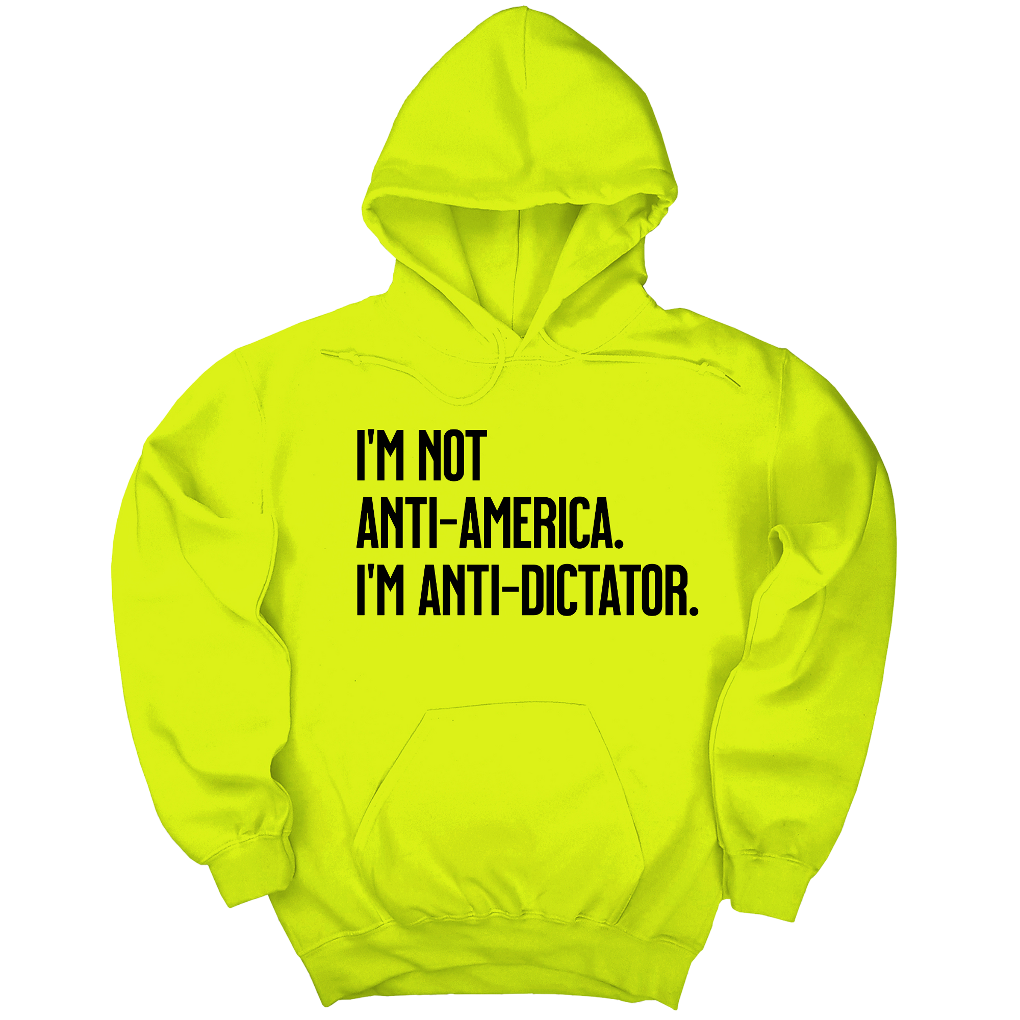 I’m Not Anti-America. I’m Anti-Dictator Unisex Hoodie-Hoodie-The Original God Ain't Petty But I Am