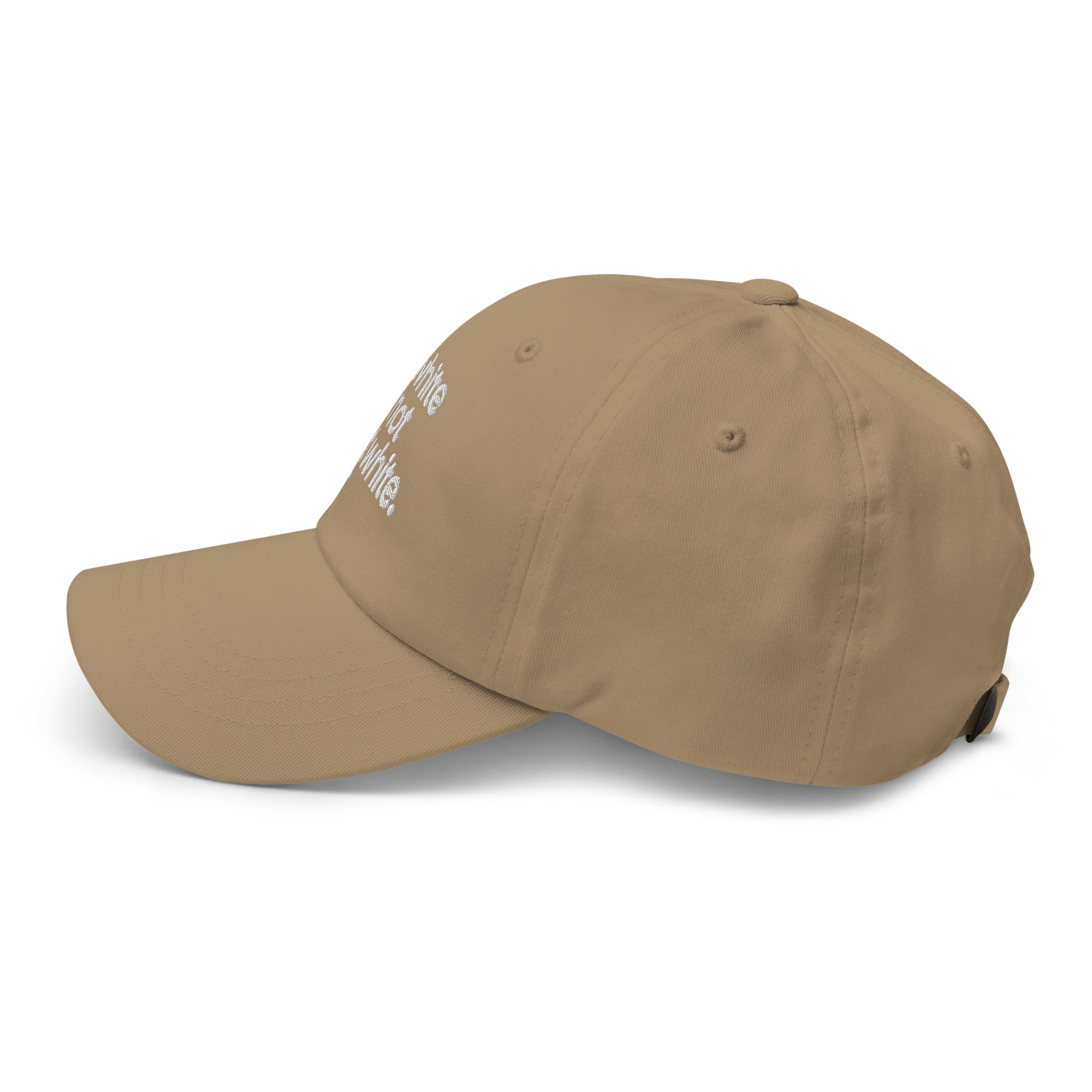I'm White But Not THAT White Embroidered Dad Hat-The Original God Ain't Petty But I Am