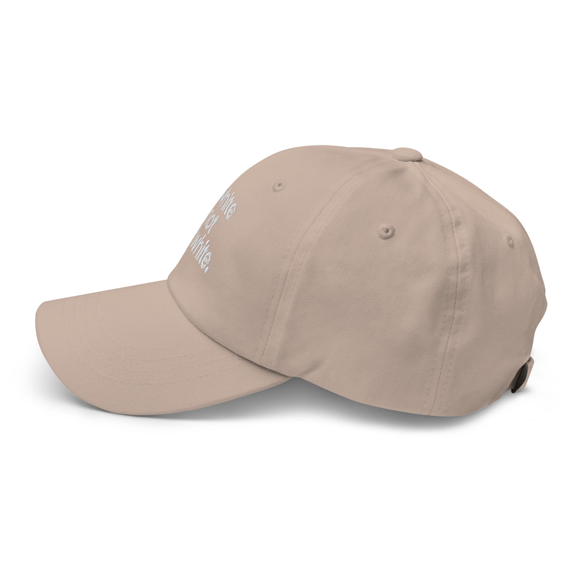 I'm White But Not THAT White Embroidered Dad Hat-The Original God Ain't Petty But I Am