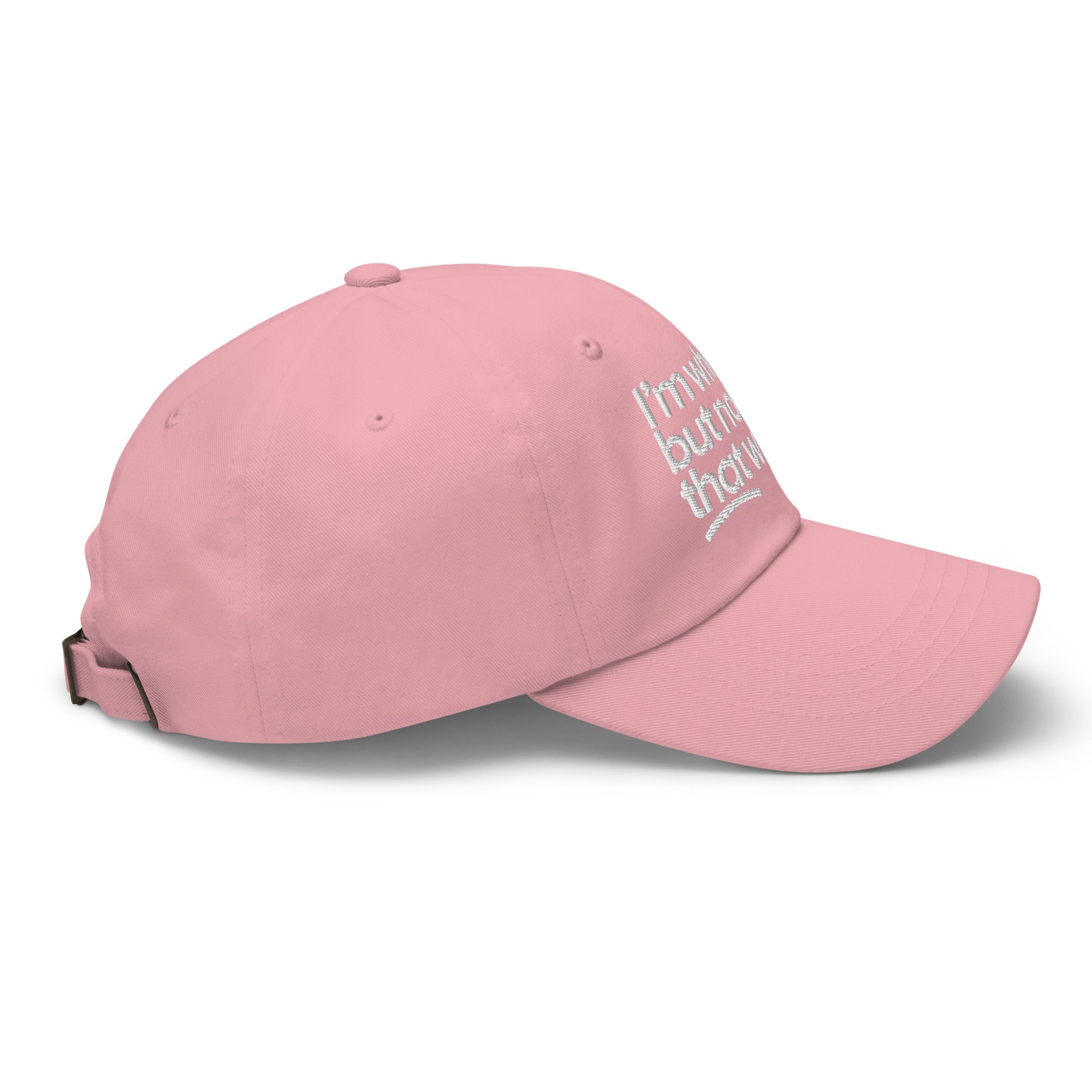 I'm White But Not THAT White Embroidered Dad Hat-The Original God Ain't Petty But I Am