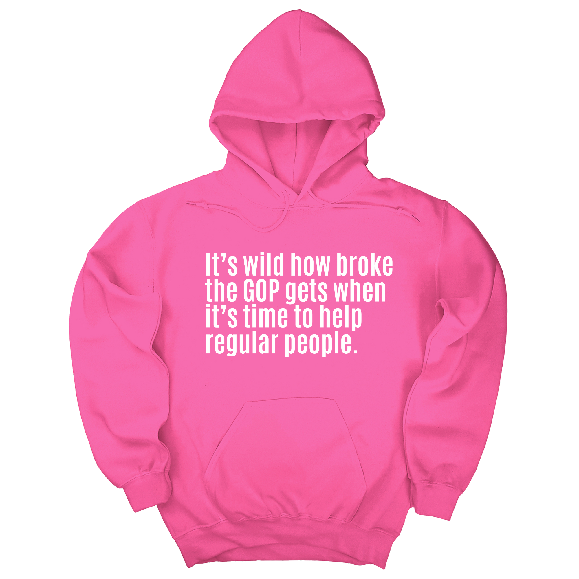 It’s Wild How Broke the GOP Gets When It’s Time to Help Regular People Unisex Hoodie-Hoodie-The Original God Ain't Petty But I Am