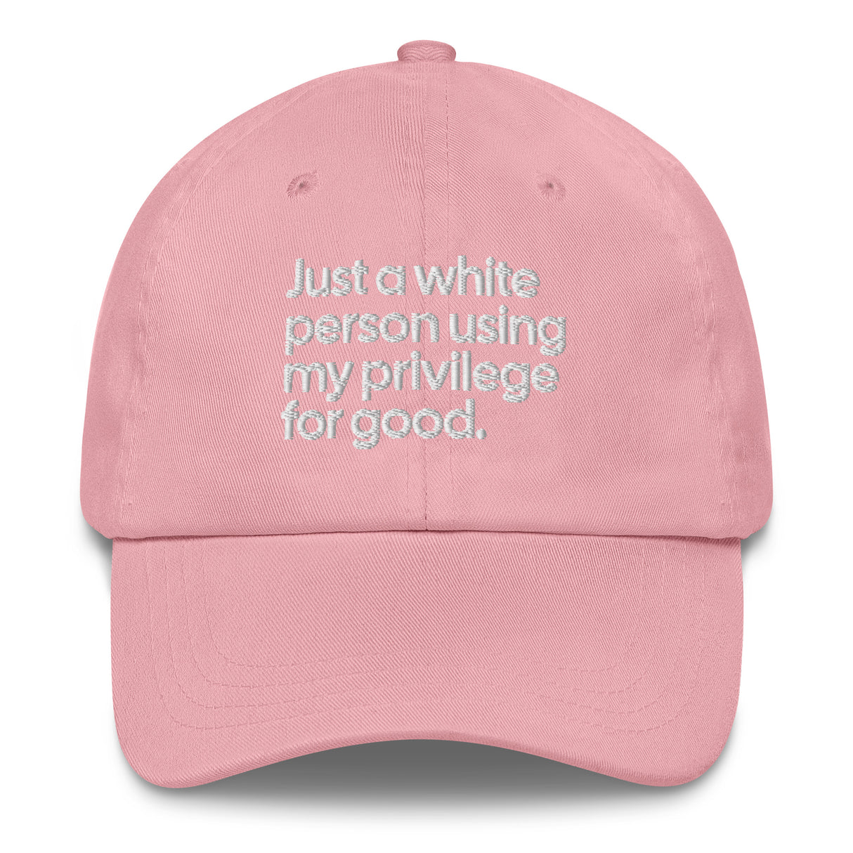 Just a white person using my privilege for good dad hat-The Original God Ain't Petty But I Am