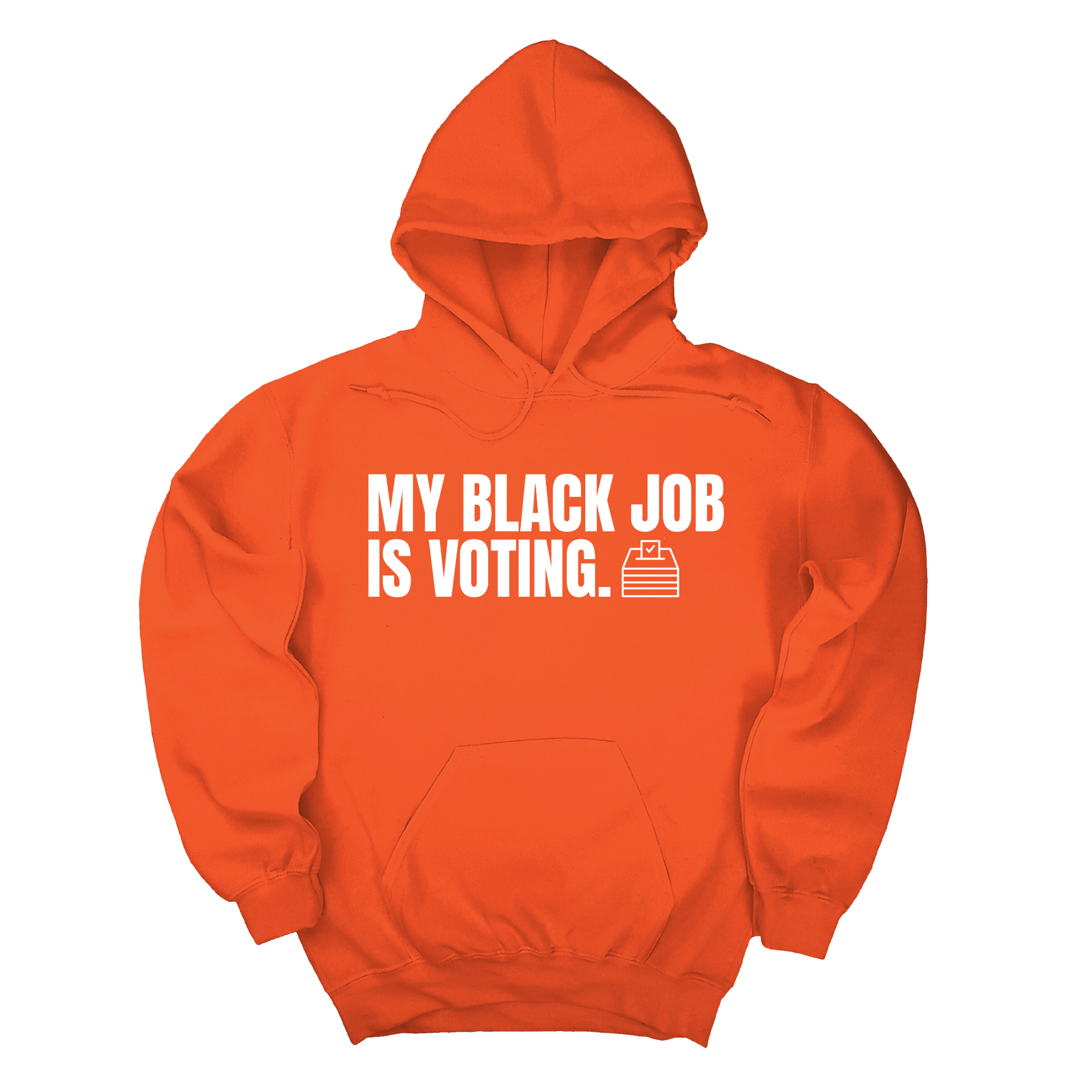 My Black Job is Voting Unisex Hoodie-Hoodie-The Original God Ain't Petty But I Am