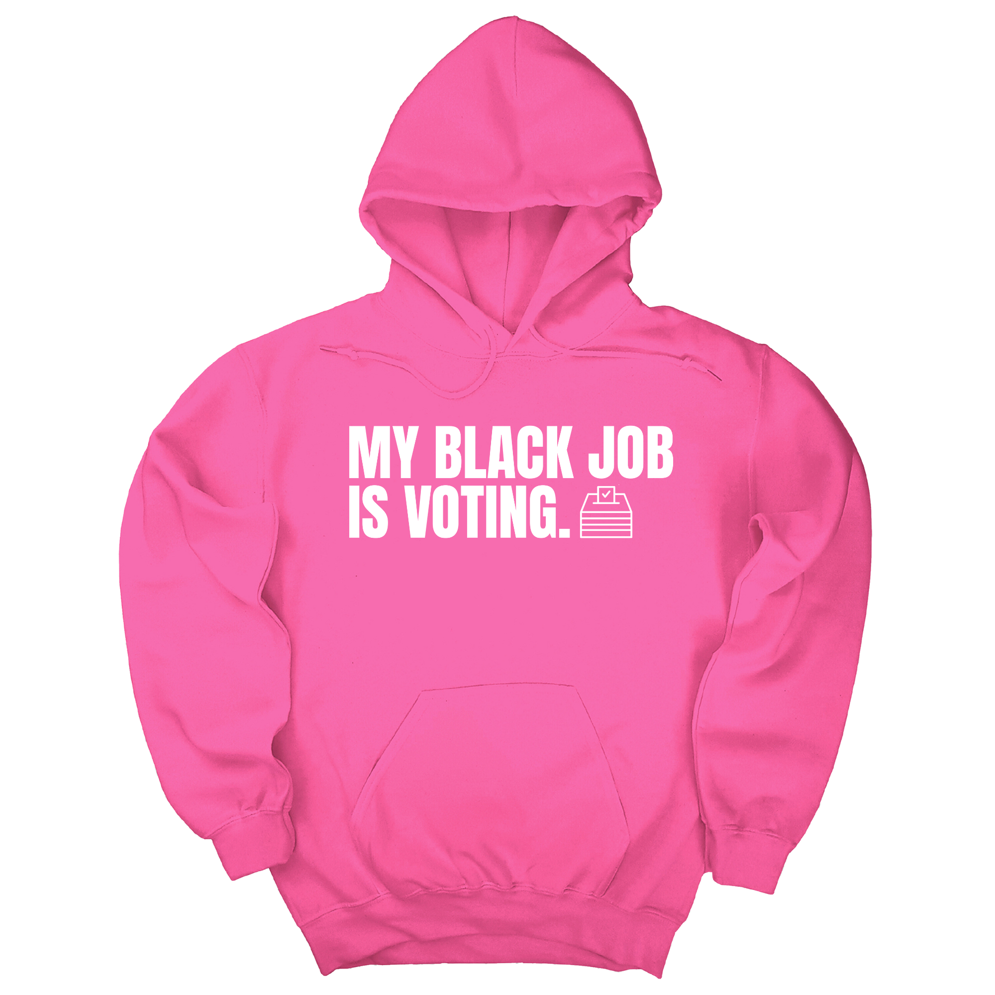 My Black Job is Voting Unisex Hoodie-Hoodie-The Original God Ain't Petty But I Am