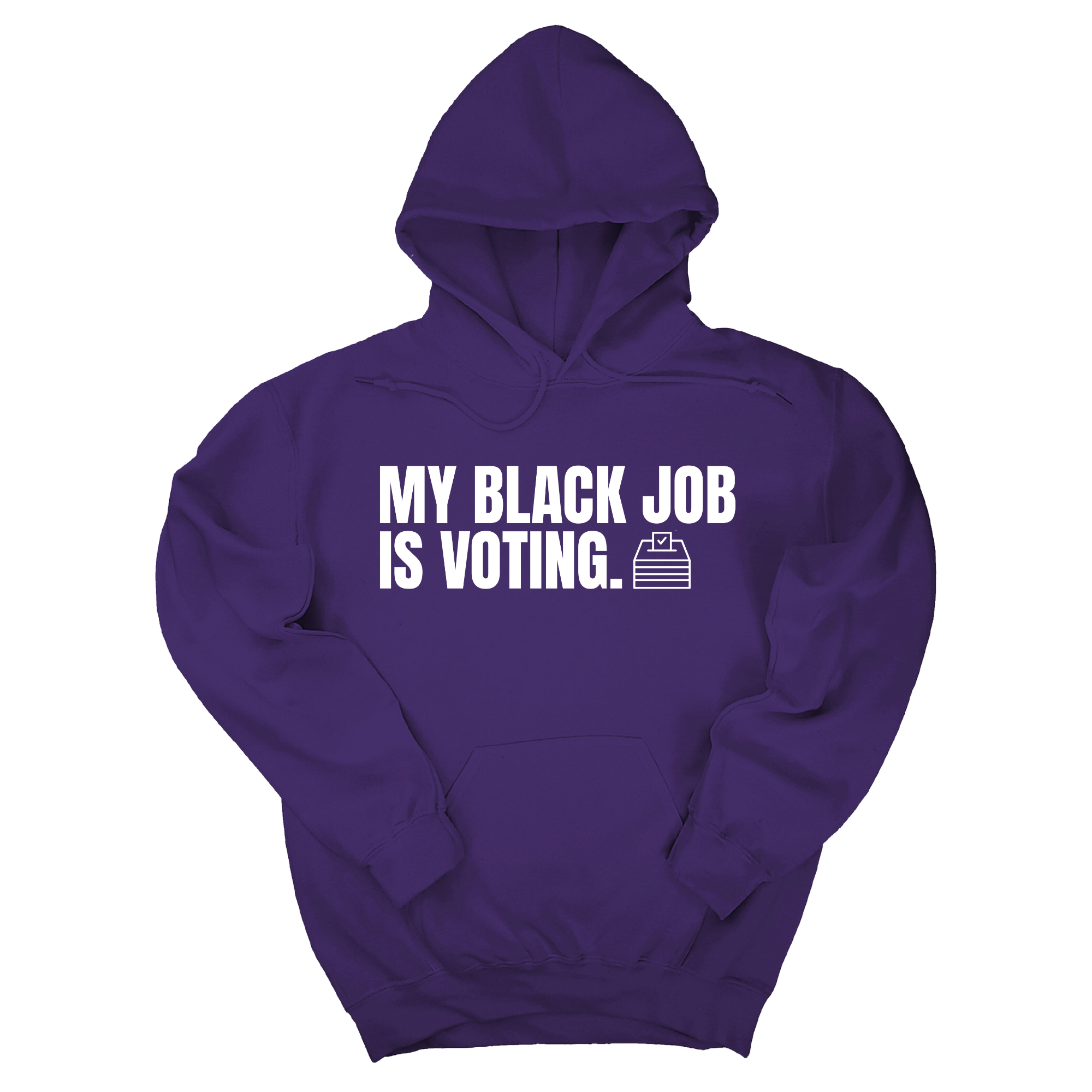 My Black Job is Voting Unisex Hoodie-Hoodie-The Original God Ain't Petty But I Am