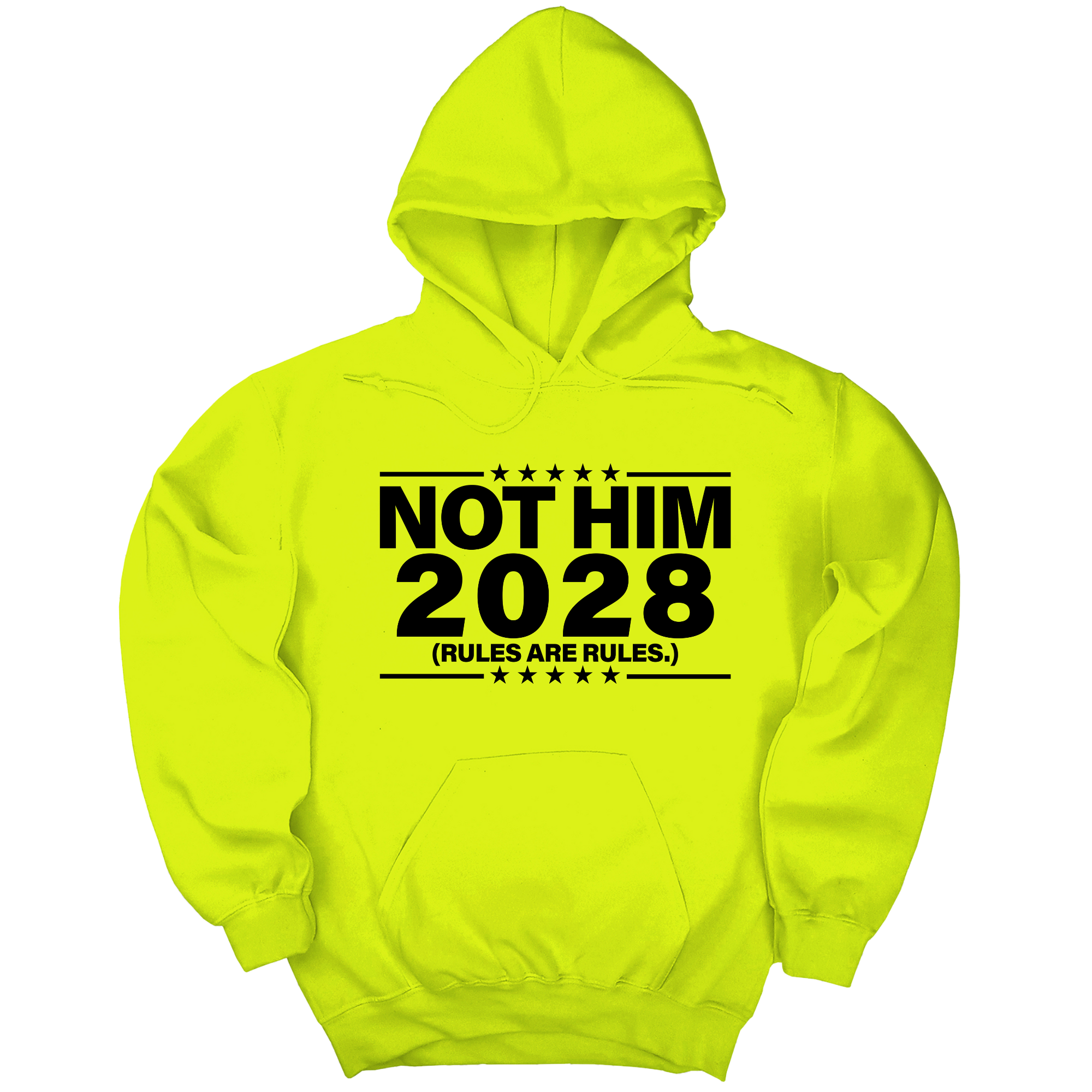 Not Him 2028 Rules are Rules Unisex Hoodie-Hoodie-The Original God Ain't Petty But I Am