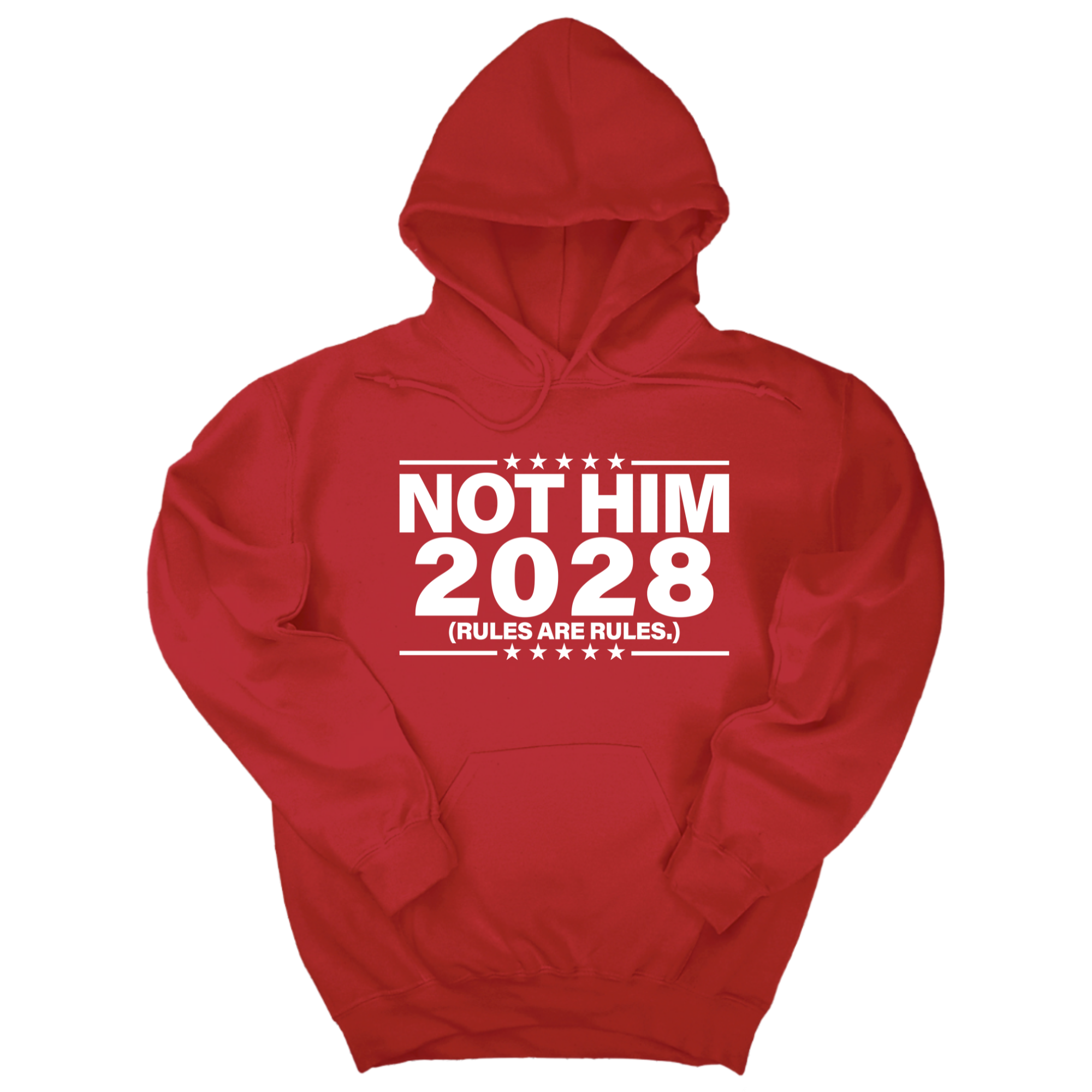 Not Him 2028 Rules are Rules Unisex Hoodie-Hoodie-The Original God Ain't Petty But I Am
