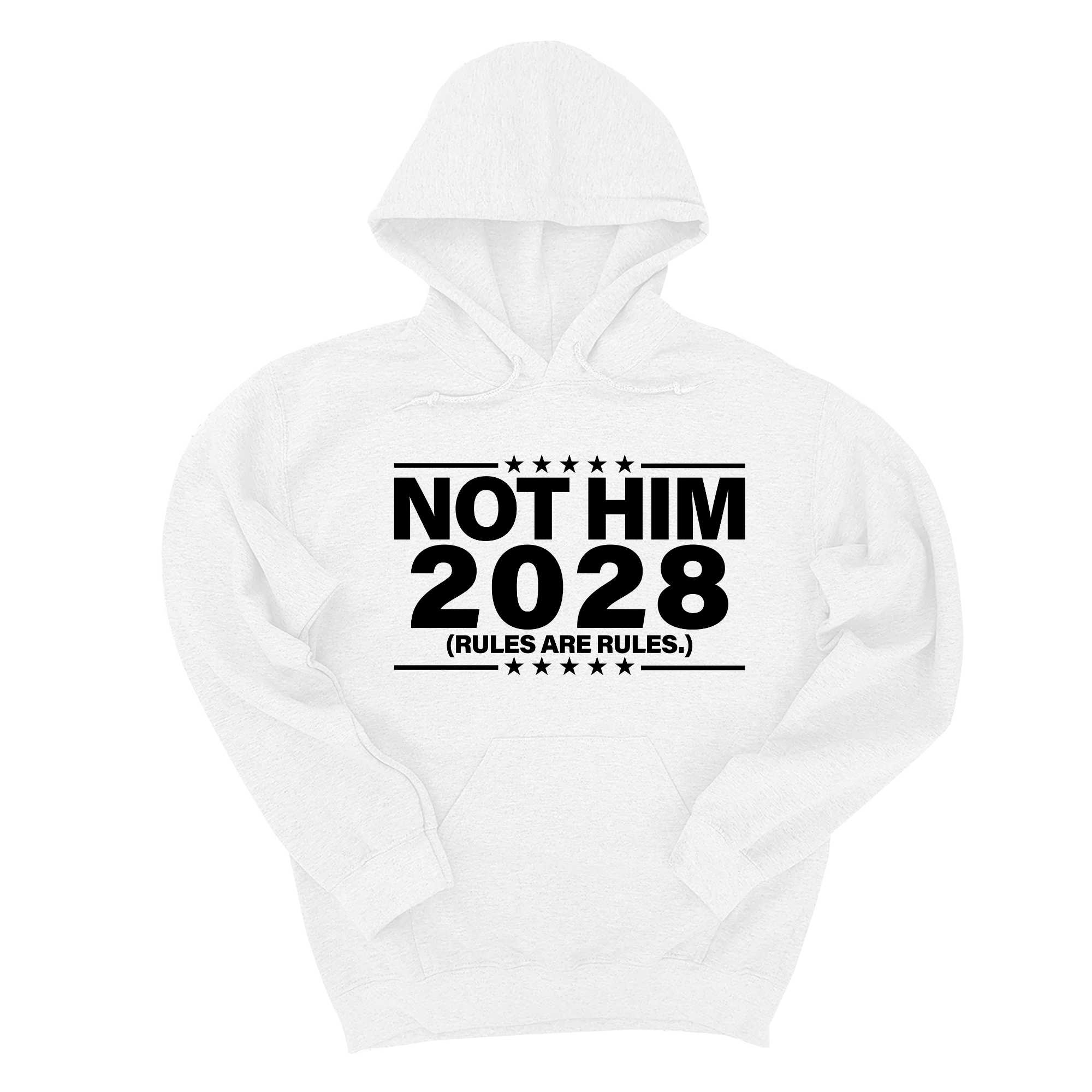 Not Him 2028 Rules are Rules Unisex Hoodie-Hoodie-The Original God Ain't Petty But I Am
