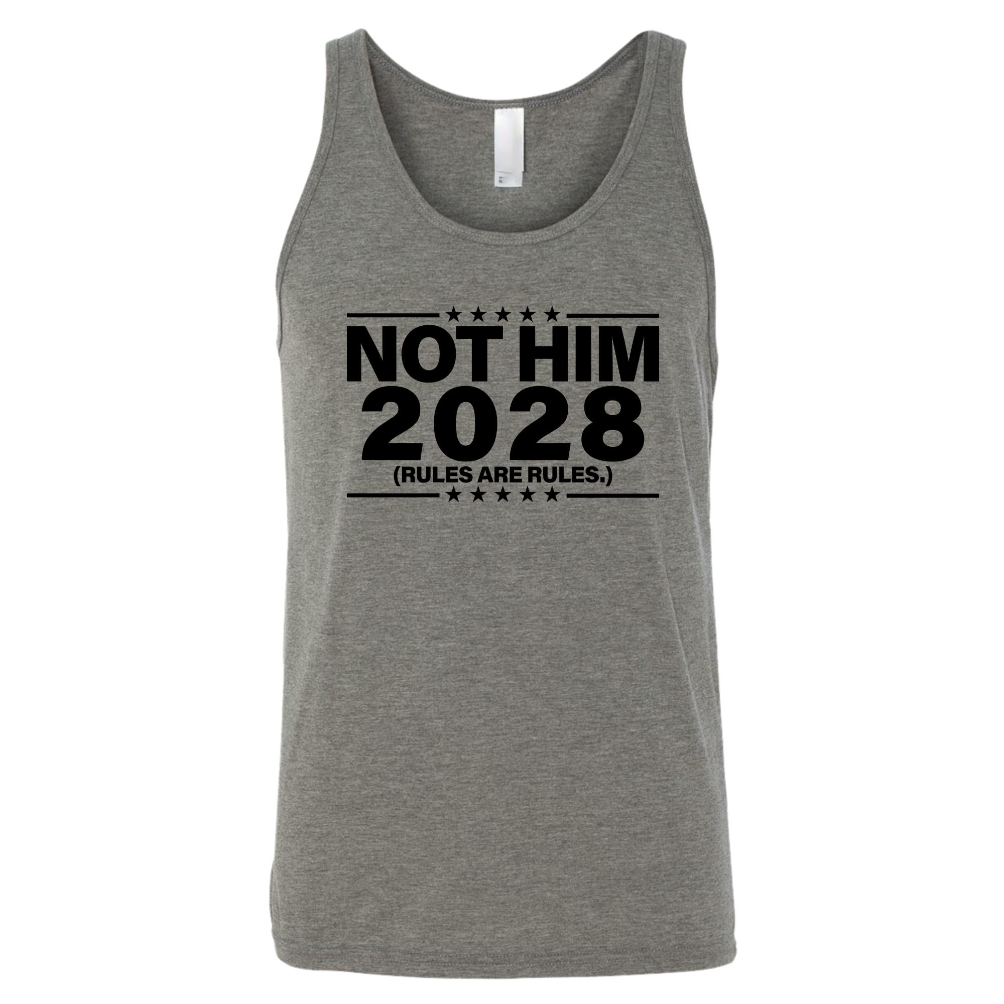 Not Him 2028 Rules are Rules Unisex Tank Top-T-Shirt-The Original God Ain't Petty But I Am