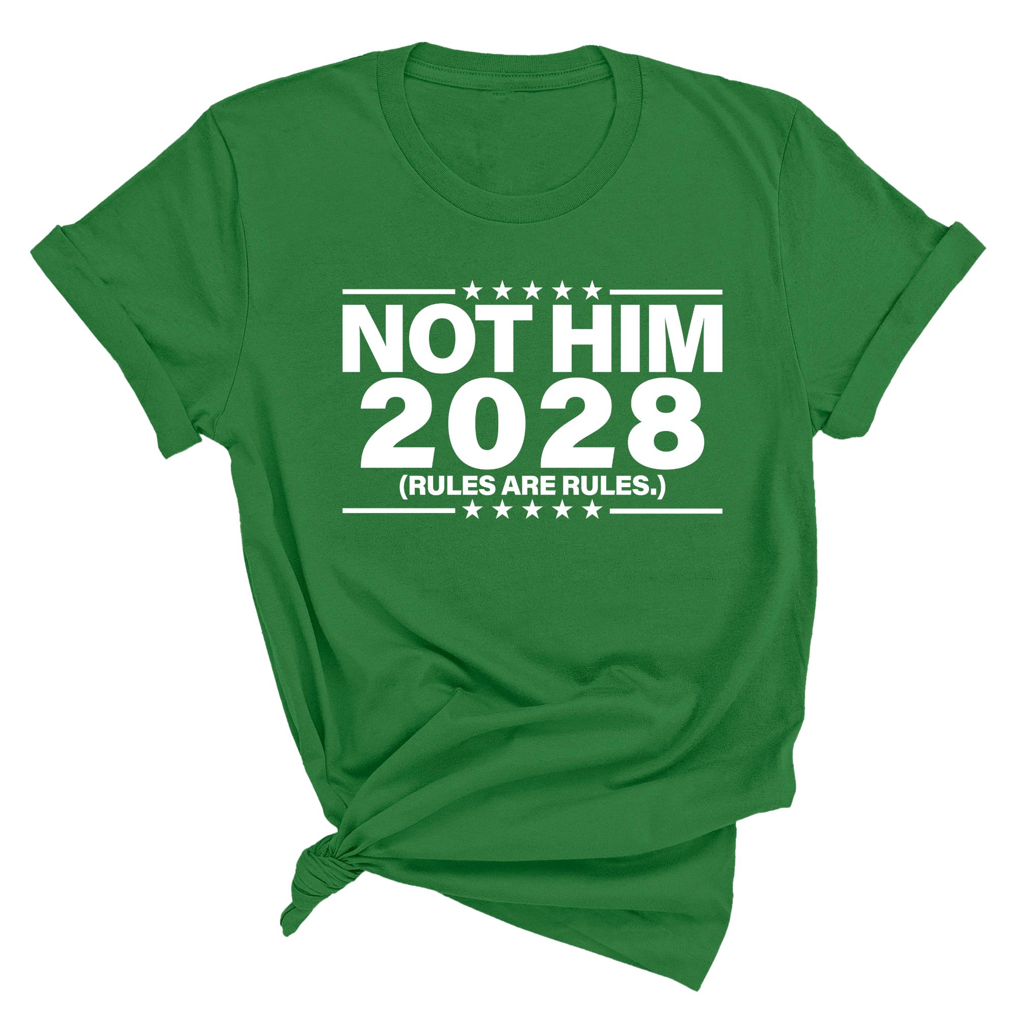 Not Him 2028 Rules are Rules Unisex Tee-T-Shirt-The Original God Ain't Petty But I Am