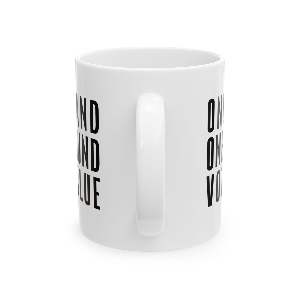 One Band, One Sound, Vote Blue Mug 11oz (White & Black)-Mug-The Original God Ain't Petty But I Am