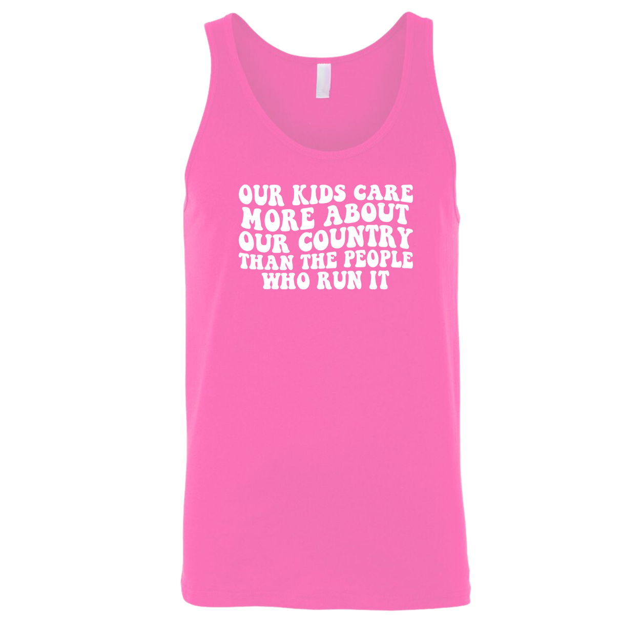 Our Kids Care More About Our Country More than the People Who Run It Unisex Tank Top (RETRO)-T-Shirt-The Original God Ain't Petty But I Am