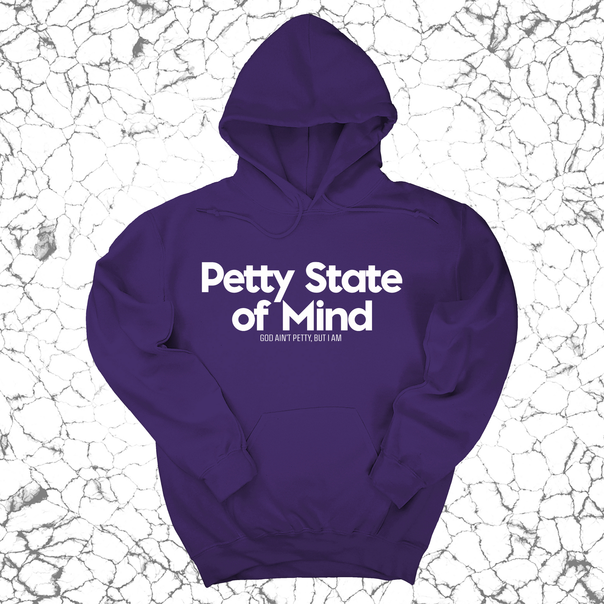 Petty State of Mind Unisex Hoodie-Hoodie-The Original God Ain't Petty But I Am