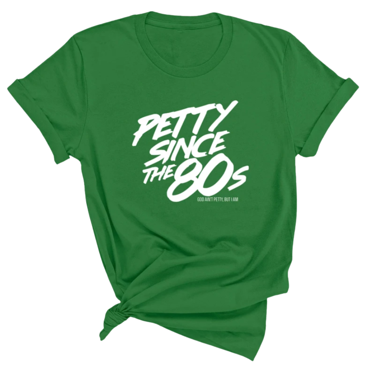 Petty Since the 80s Unisex Tee