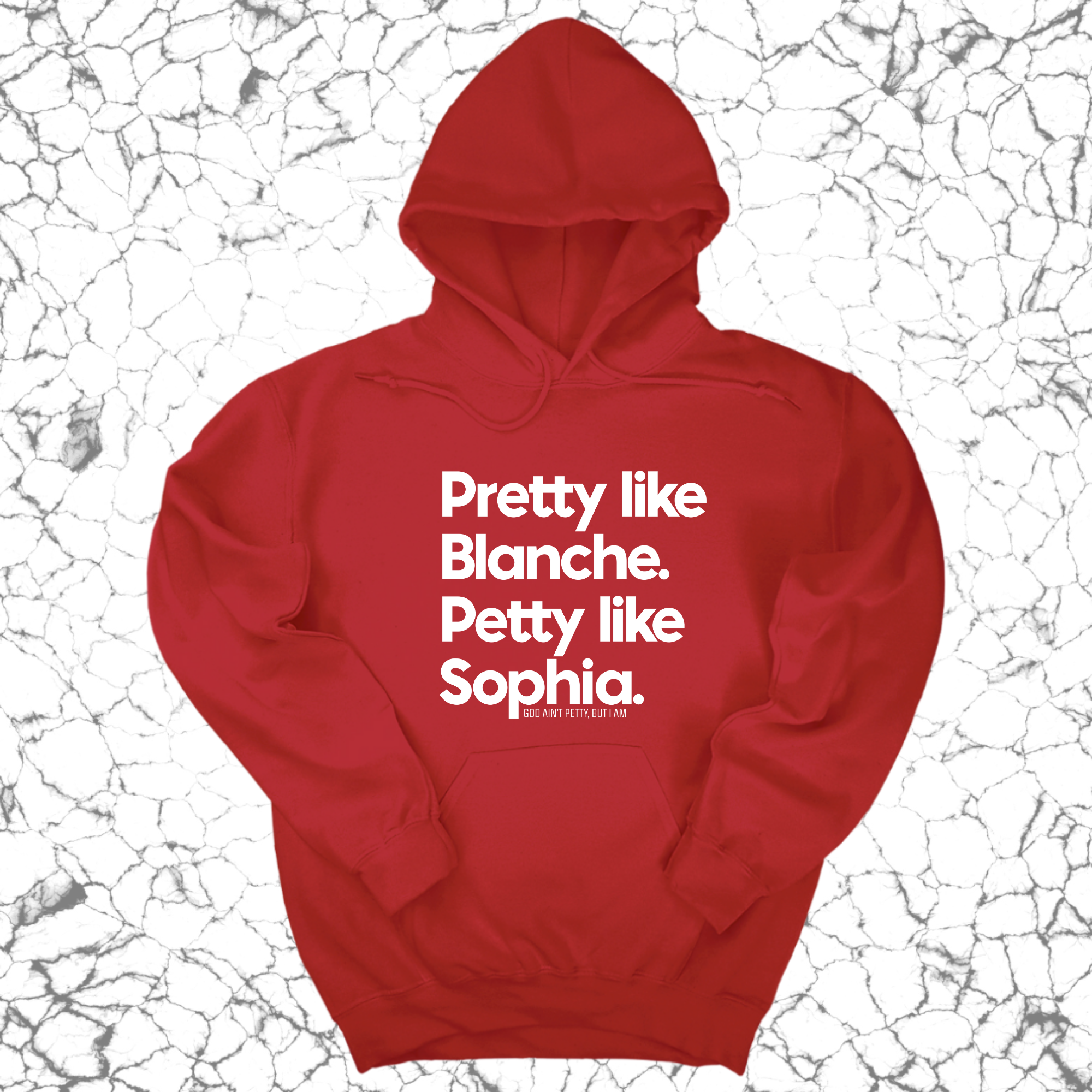 Pretty like Blanche Petty like Sophia Unisex Hoodie-Hoodie-The Original God Ain't Petty But I Am