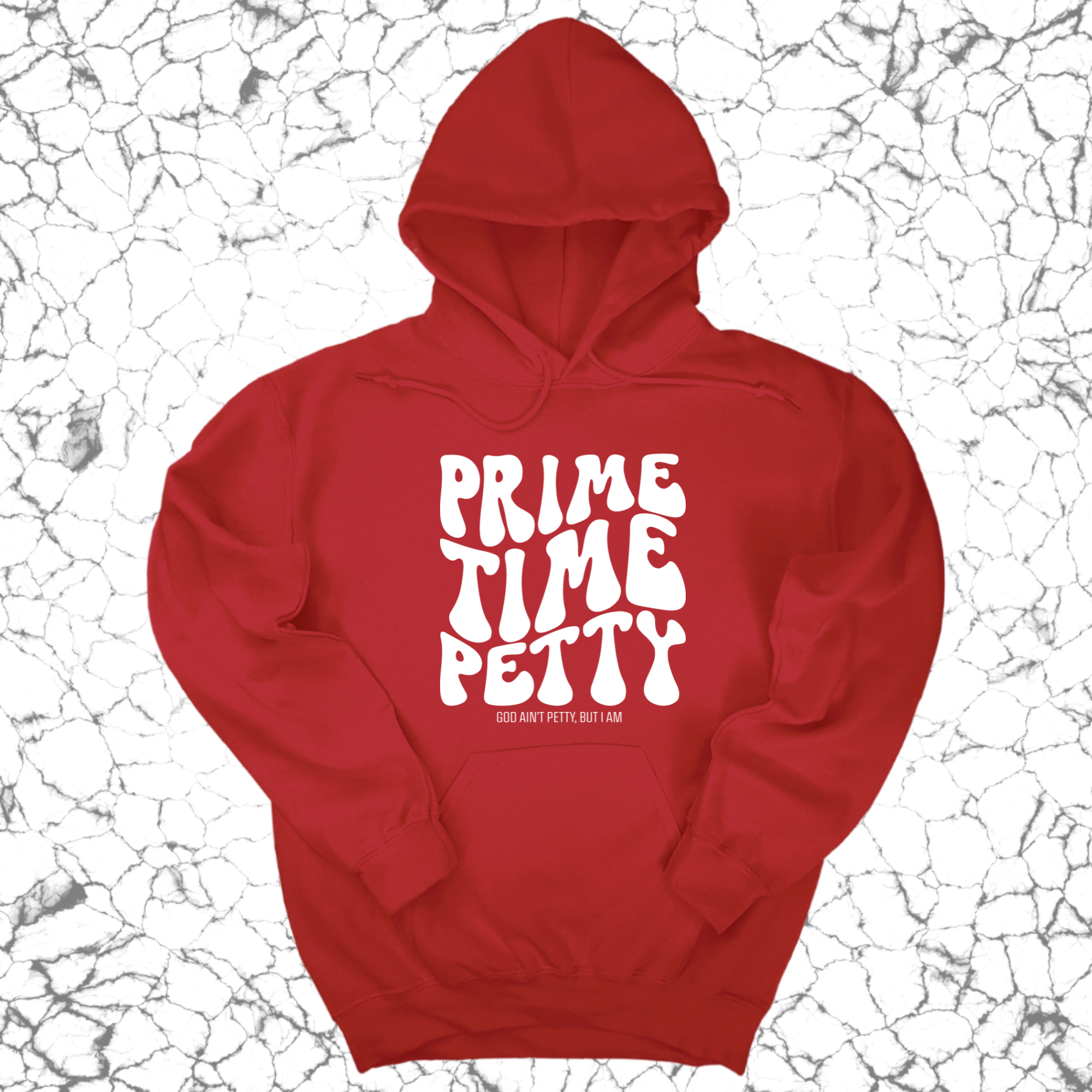 Prime Time Petty Retro Unisex Hoodie-Hoodie-The Original God Ain't Petty But I Am