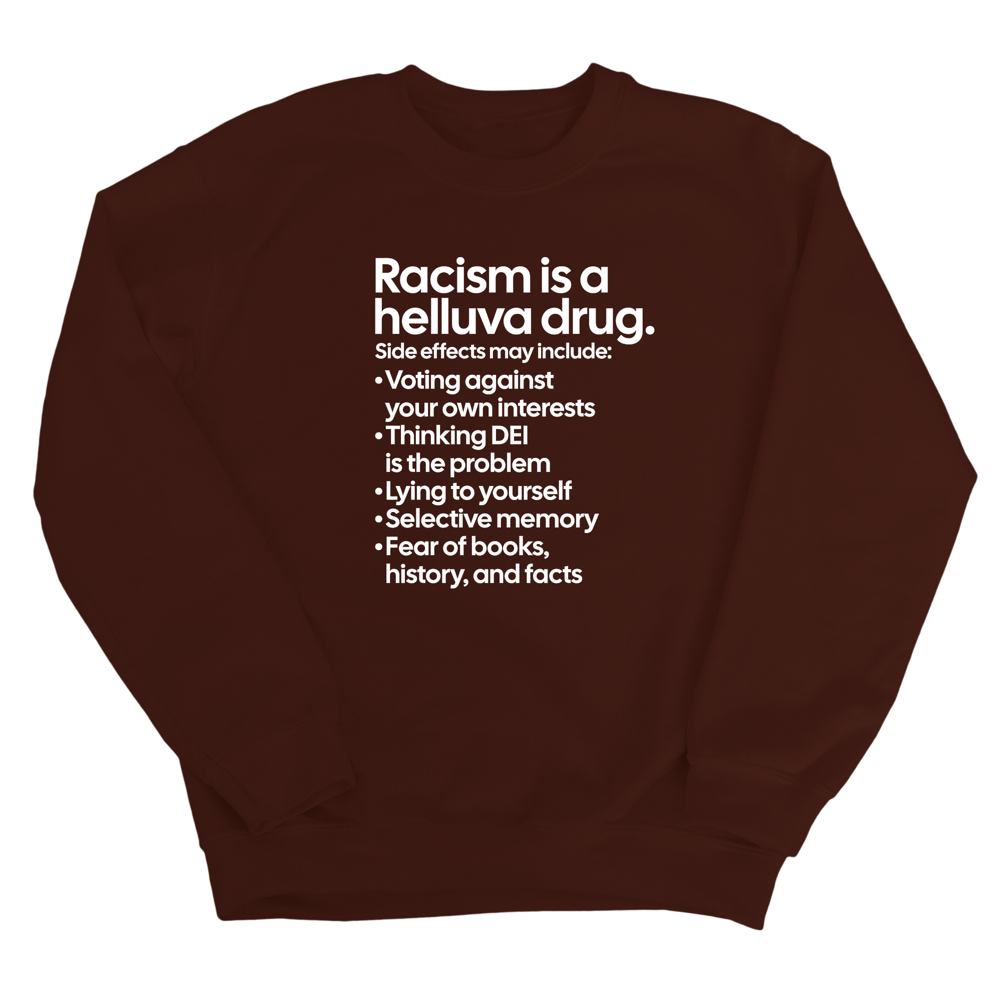 Racism Is a Helluva Drug Unisex Sweatshirt-Sweatshirt-The Original God Ain't Petty But I Am