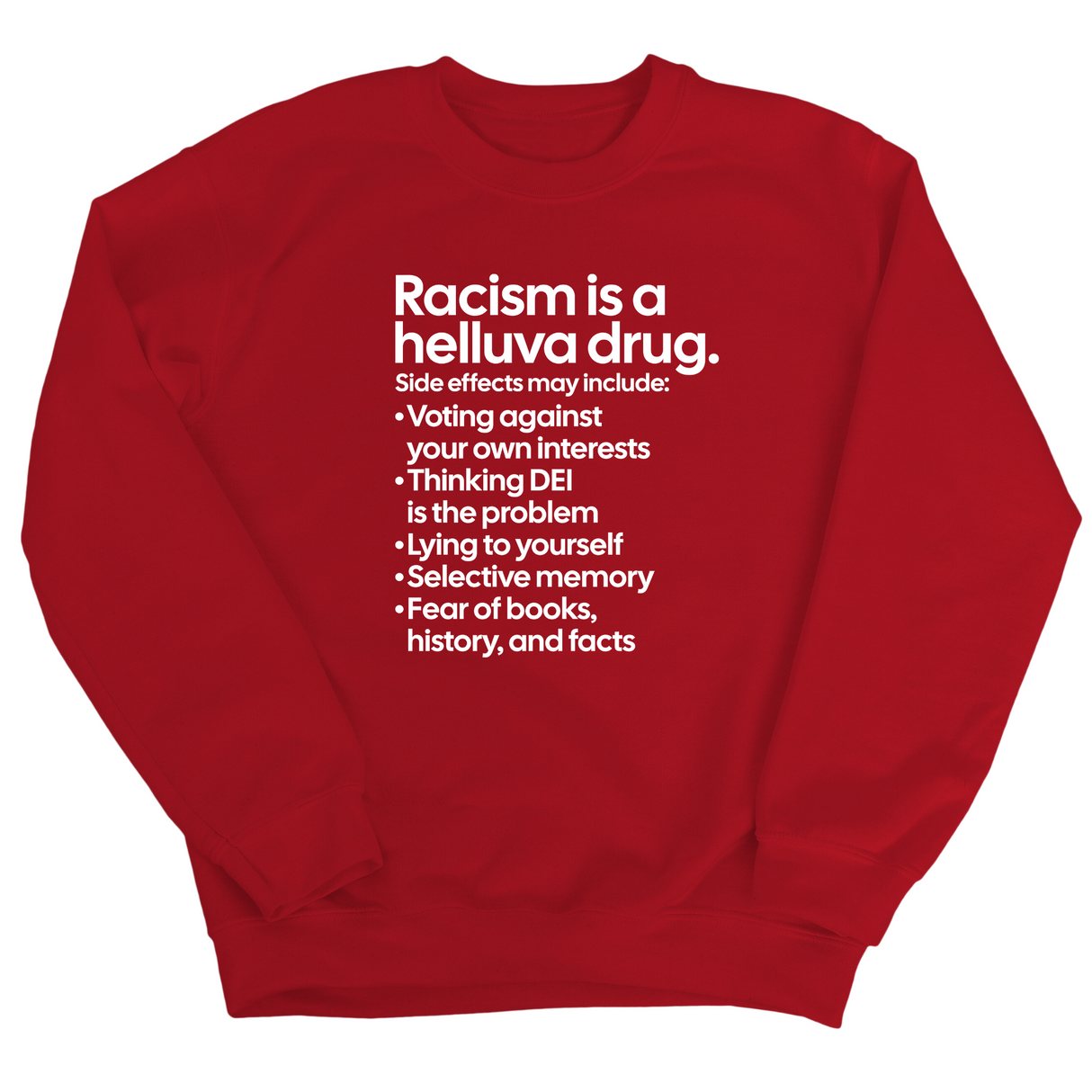 Racism Is a Helluva Drug Unisex Sweatshirt-Sweatshirt-The Original God Ain't Petty But I Am