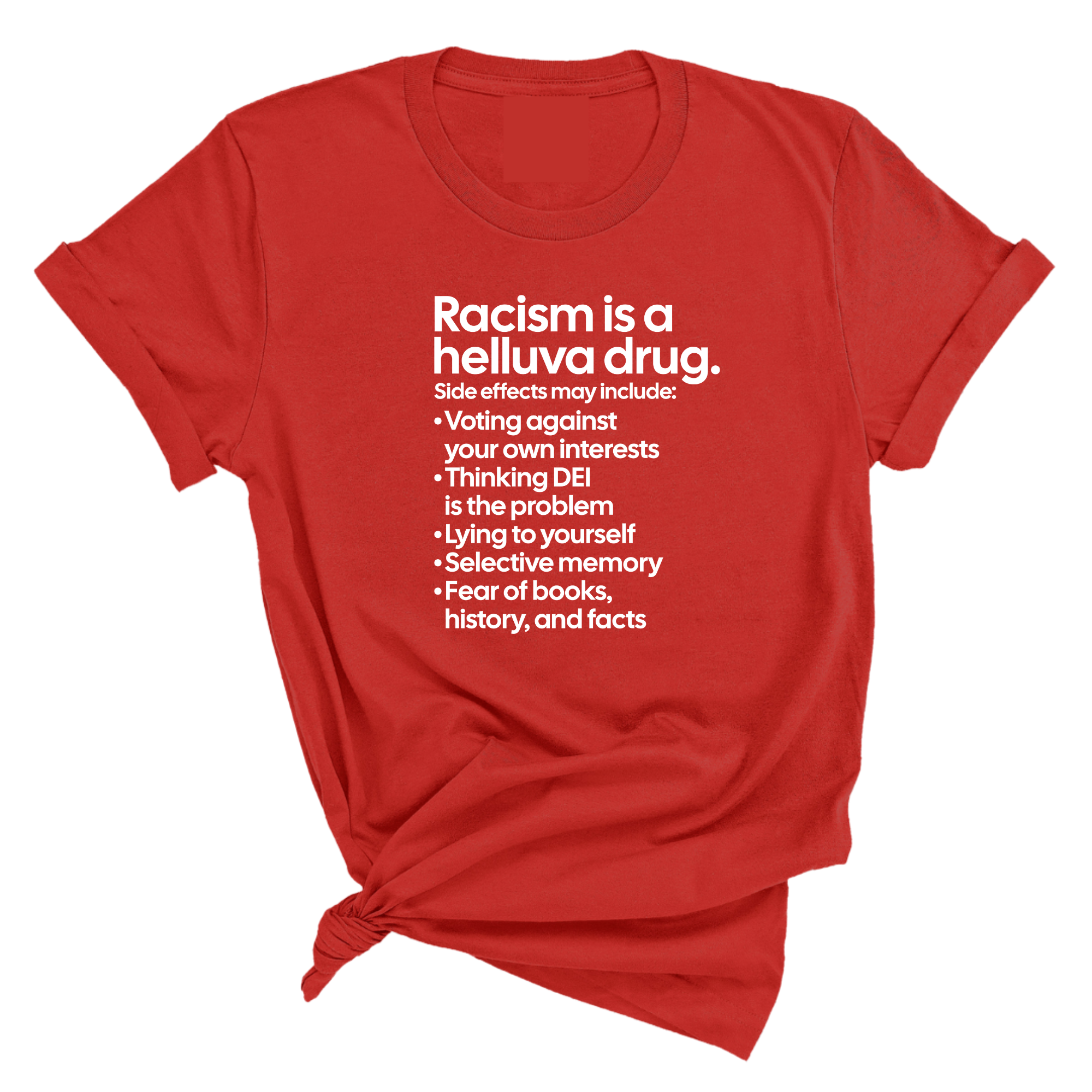 Racism Is a Helluva Drug Unisex Tee-T-Shirt-The Original God Ain't Petty But I Am