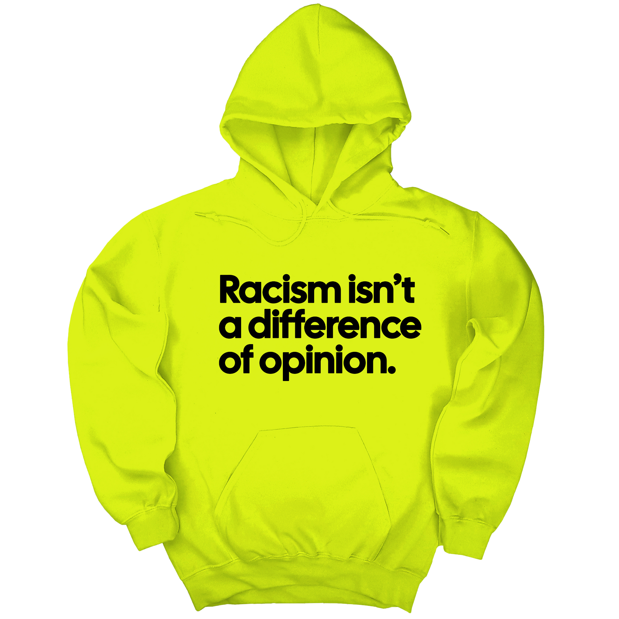 Racism isn't a Difference of Opinion Unisex Hoodie-Hoodie-The Original God Ain't Petty But I Am