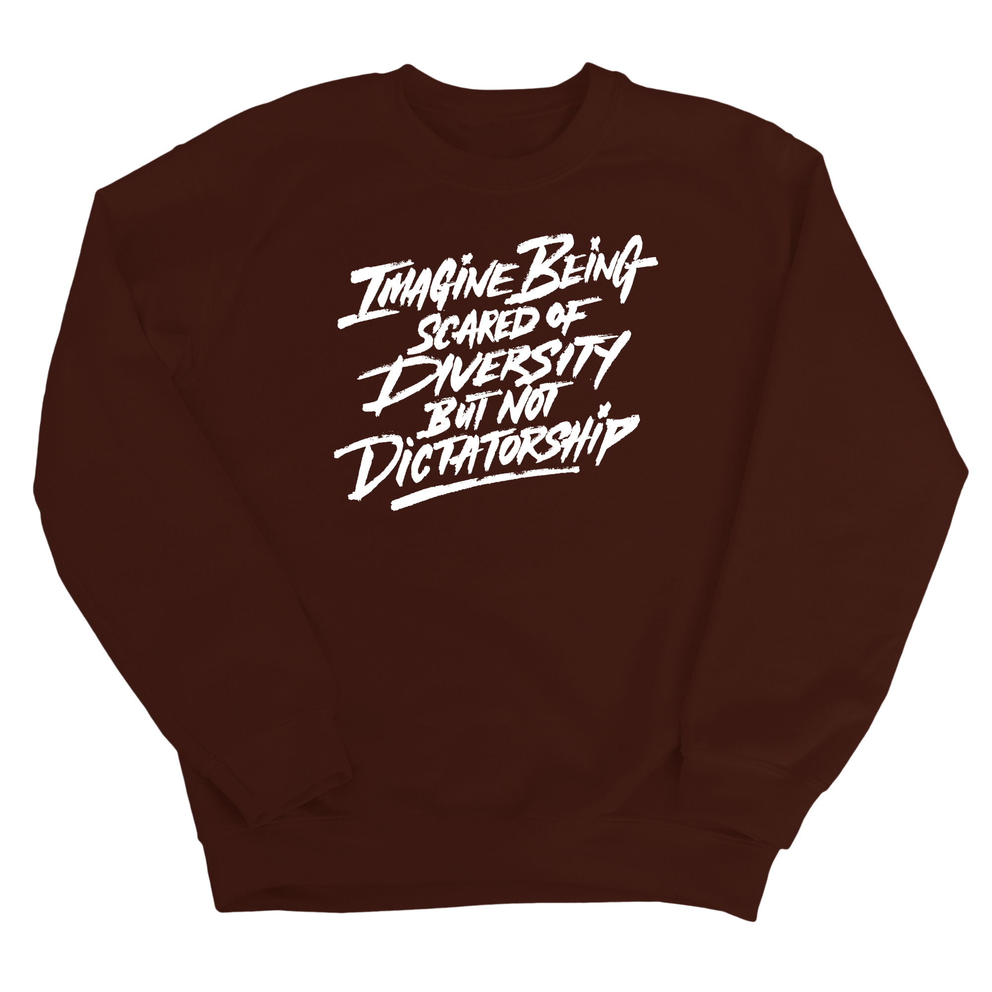 Remix Imagine being scared of diversity but not dictatorship Unisex Sweatshirt-Sweatshirt-The Original God Ain't Petty But I Am