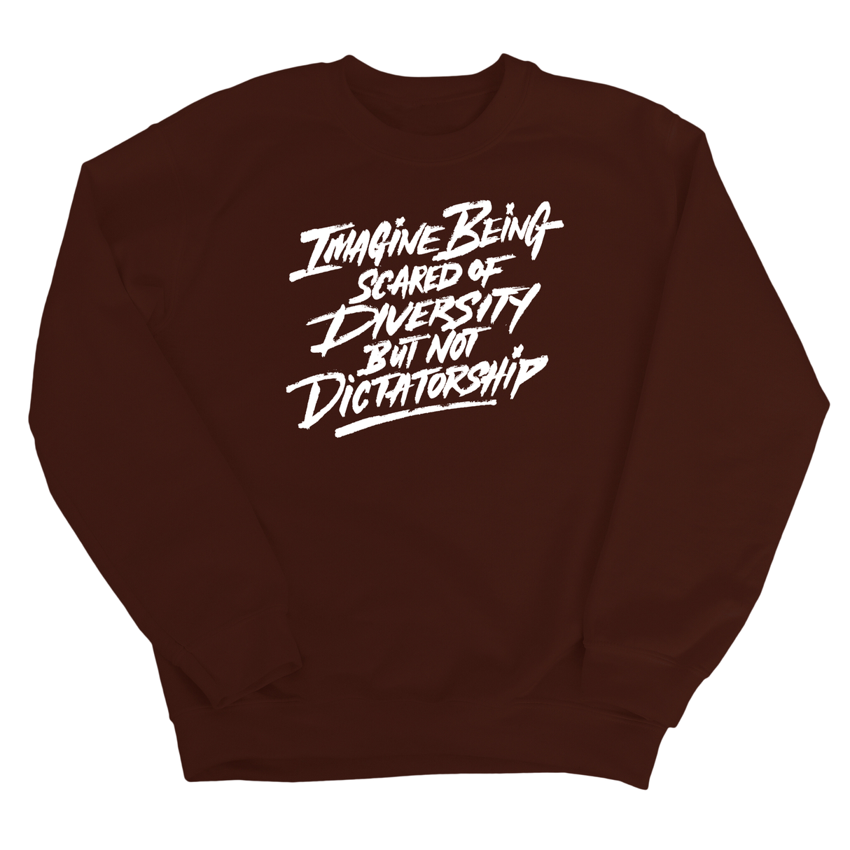 Remix Imagine being scared of diversity but not dictatorship Unisex Sweatshirt-Sweatshirt-The Original God Ain't Petty But I Am