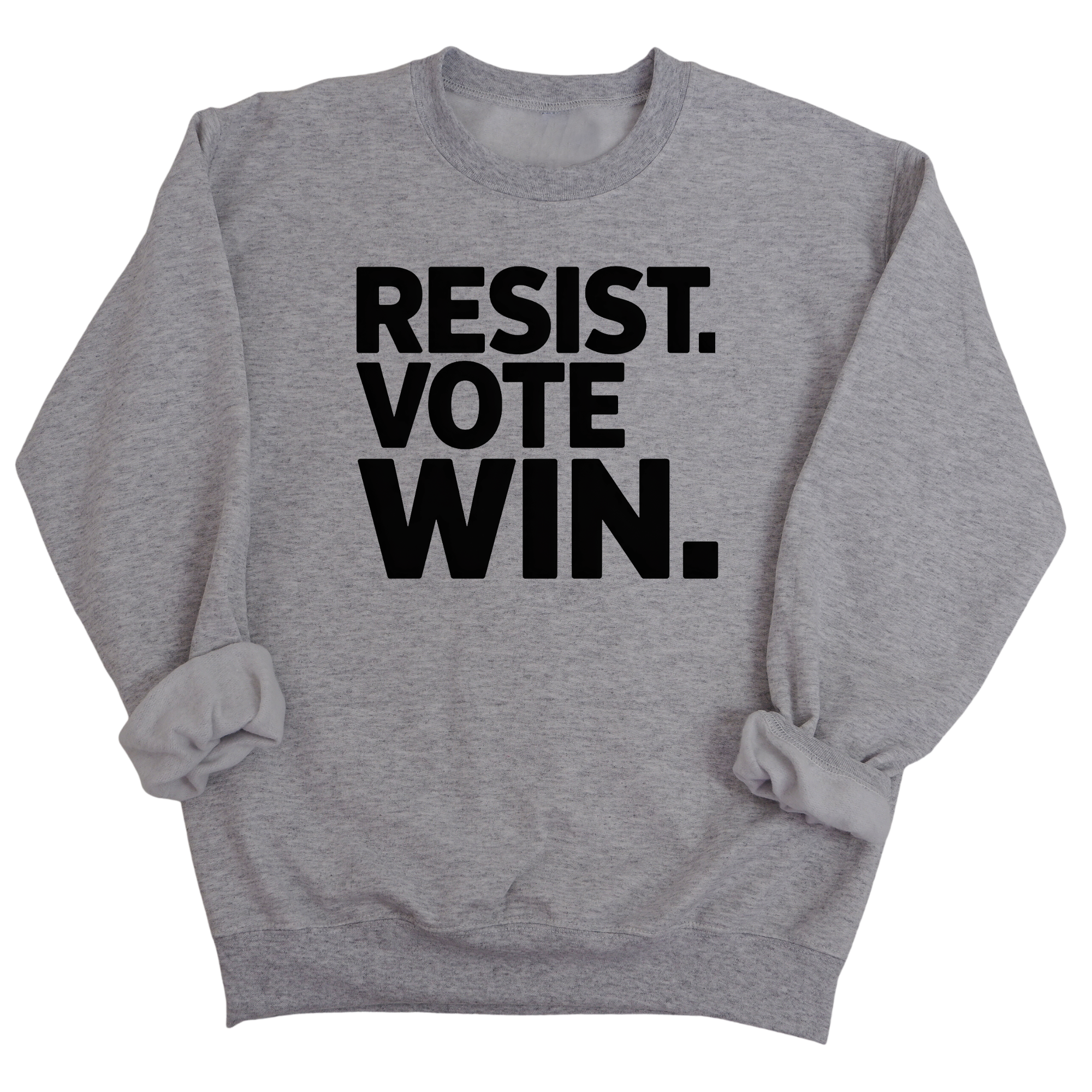 Resist. Vote. WIN Unisex Sweatshirt-Sweatshirt-The Original God Ain't Petty But I Am