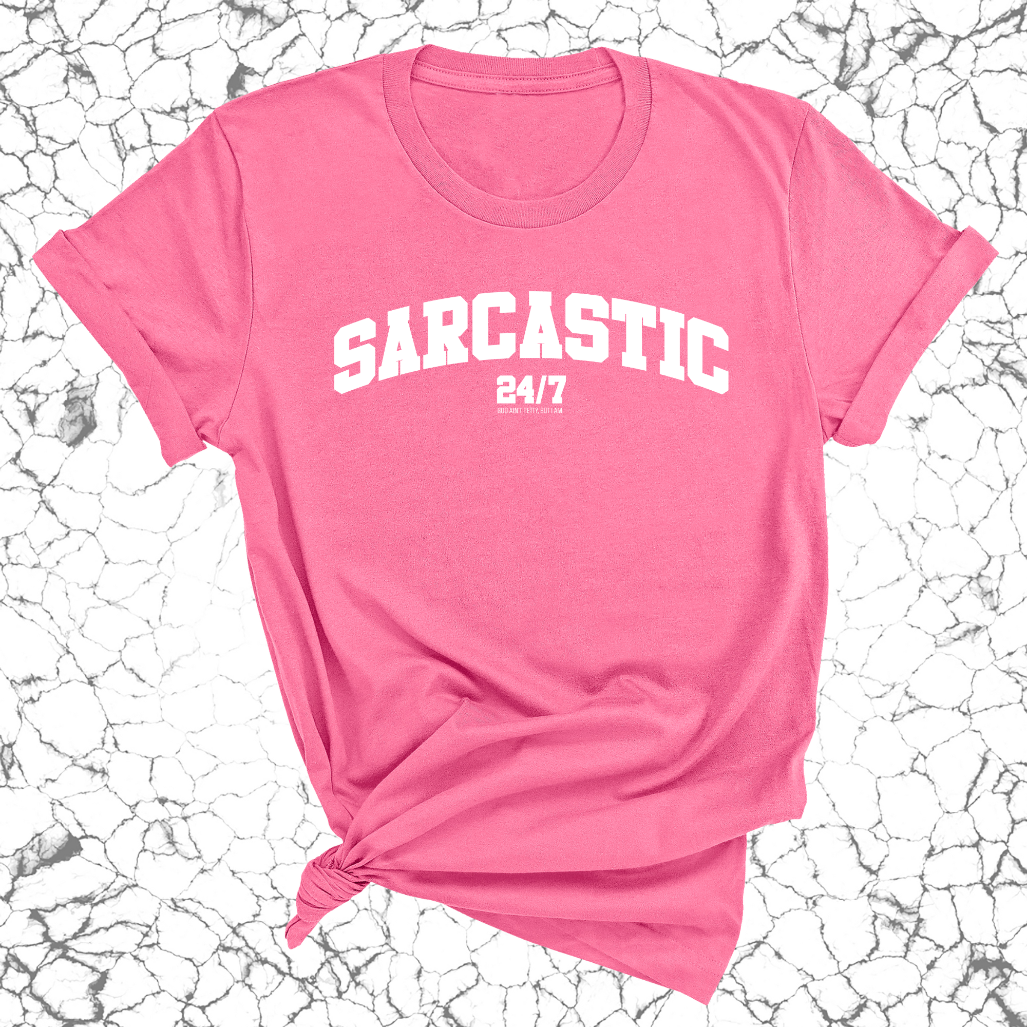 Sarcastic 24/7 Unisex Tee-T-Shirt-The Original God Ain't Petty But I Am
